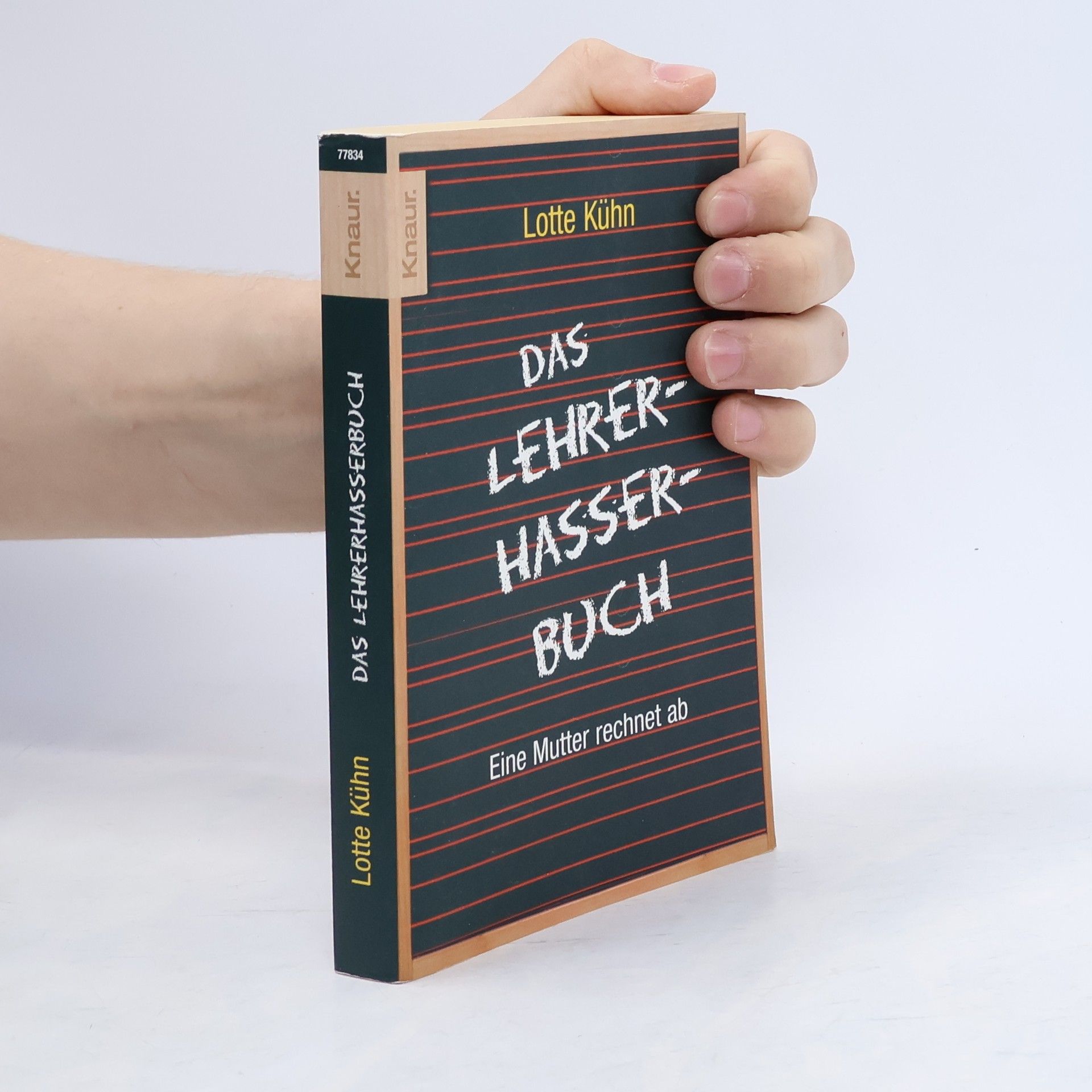 Lotte Kühn Das Lehrerhasser-Buch