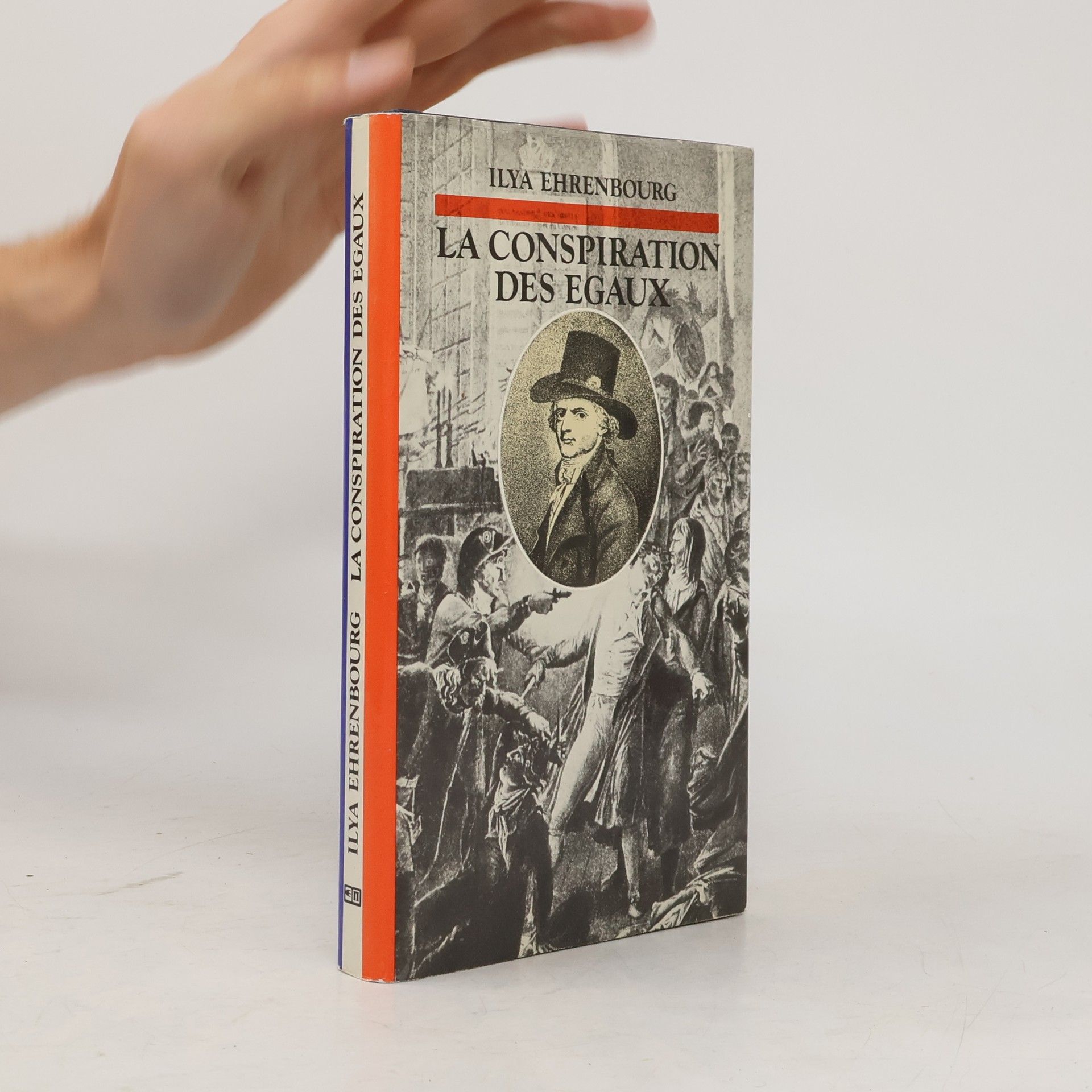Ilya Ehrenbourg La conspiration des Egaux