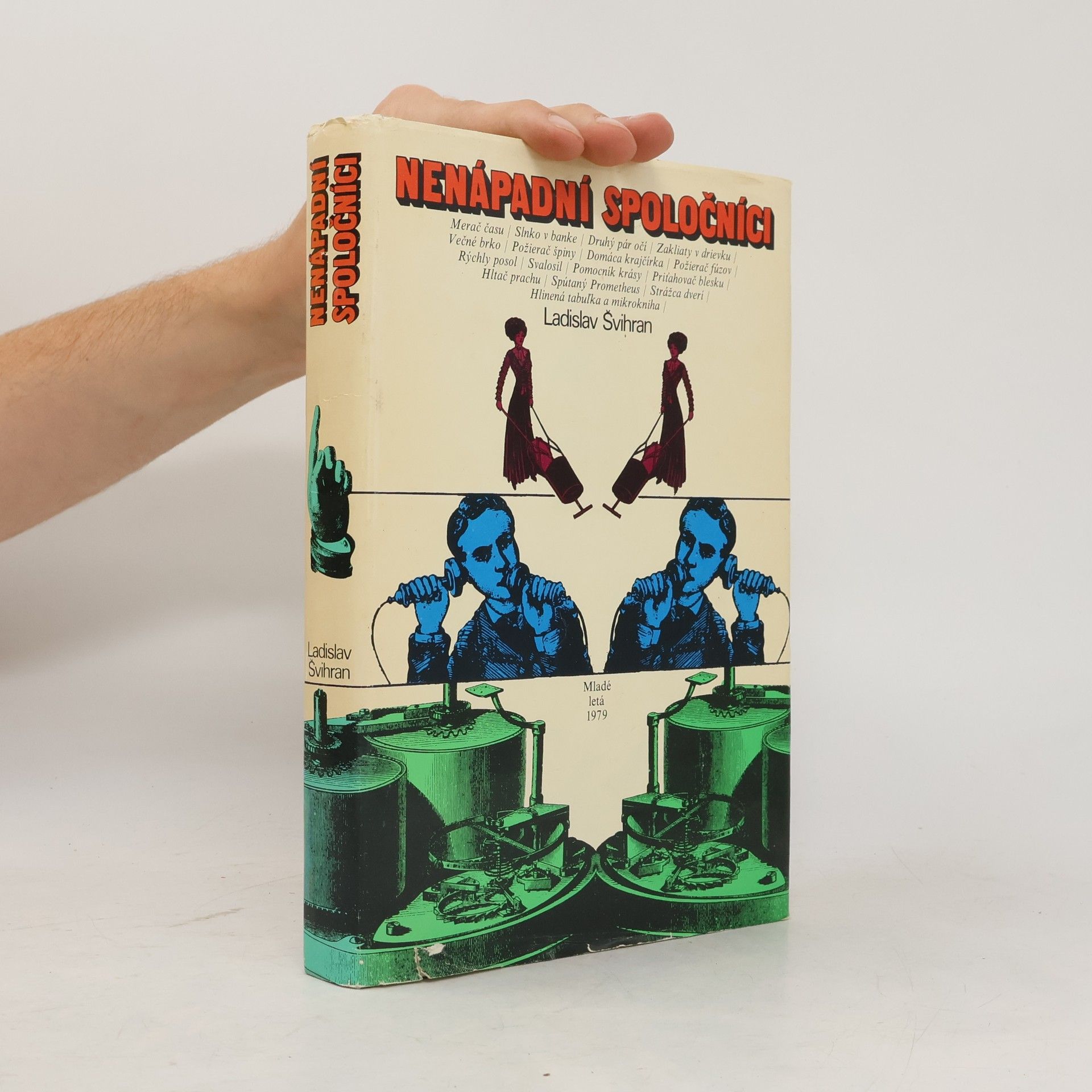 Ladislav Švihran Nenápadní spoločníci