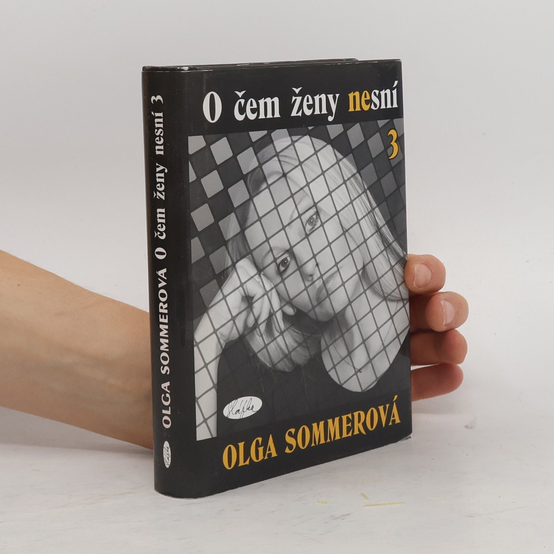 Olga Sommerová O čem ženy nesní 3