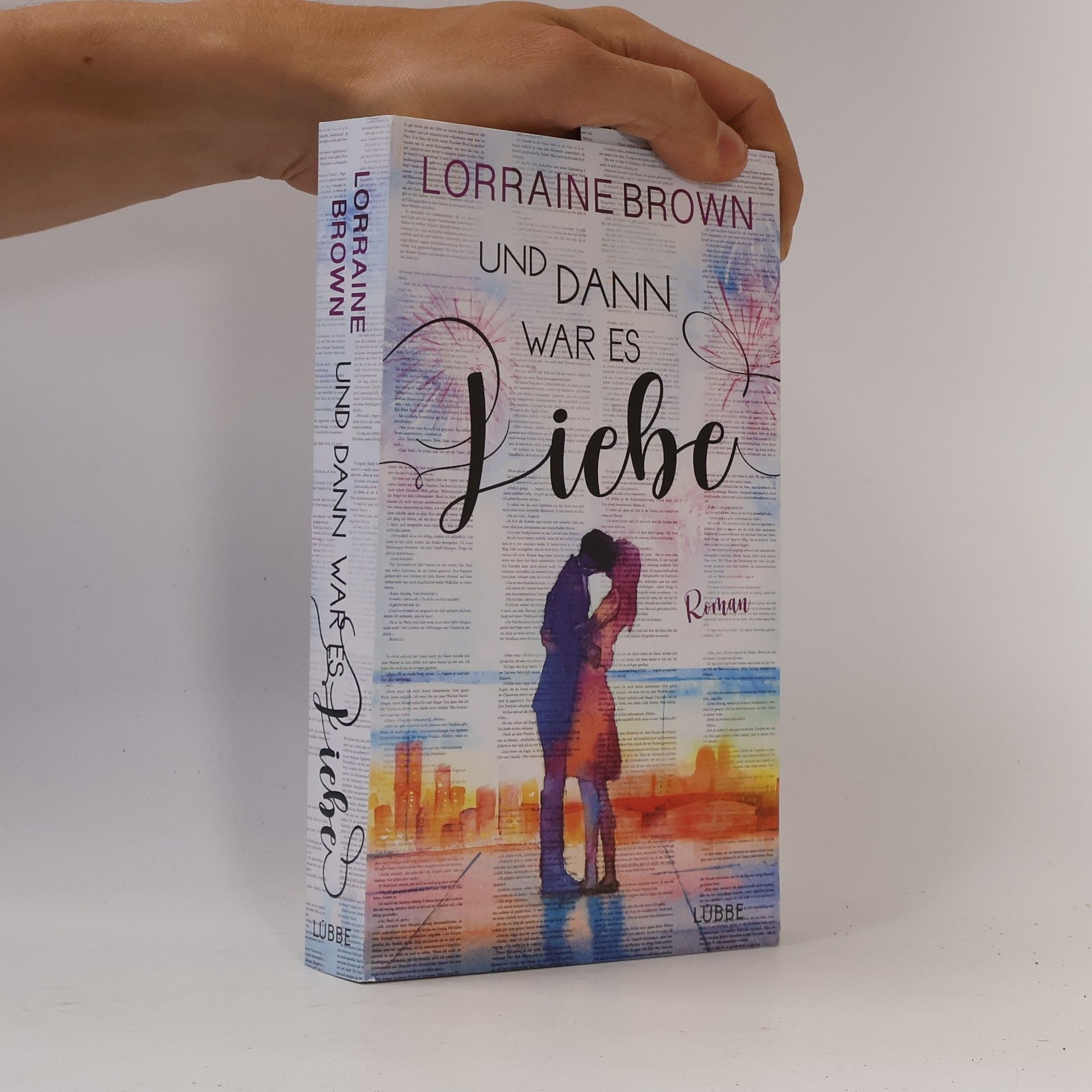 Lorraine Brown Und dann war es Liebe