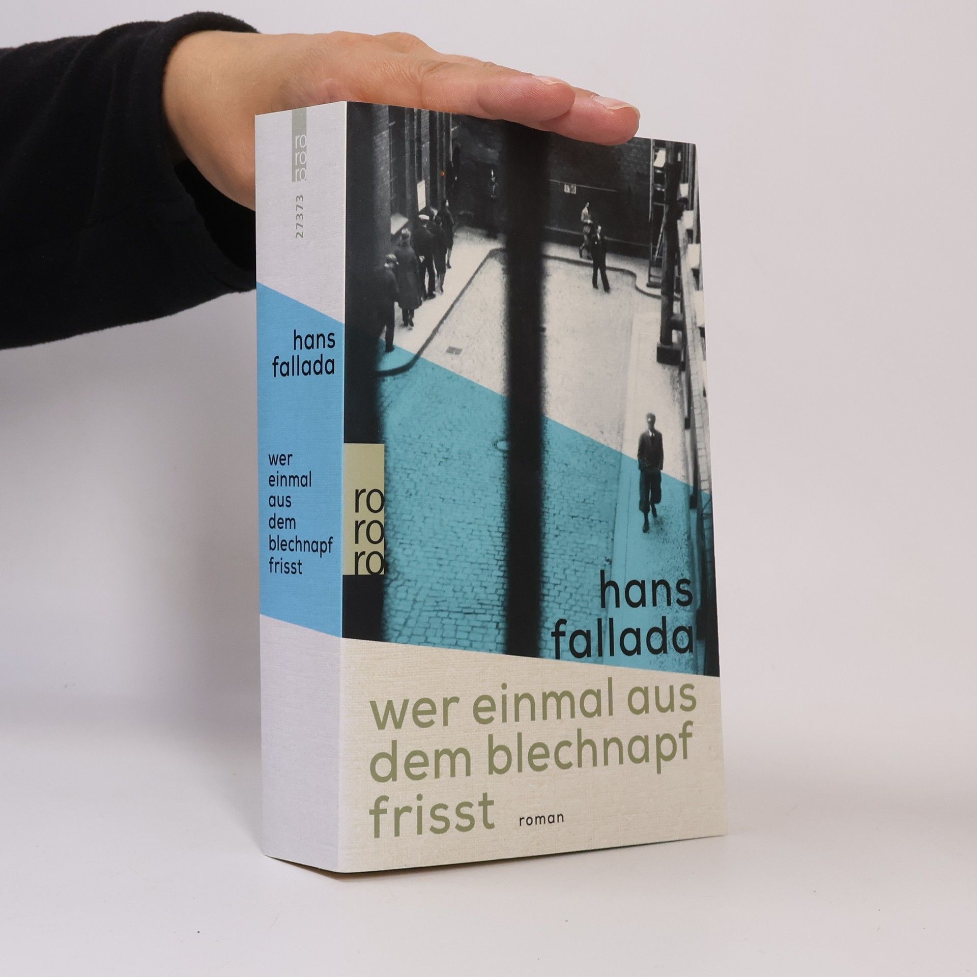 Hans Fallada Wer einmal aus dem Blechnapf frisst