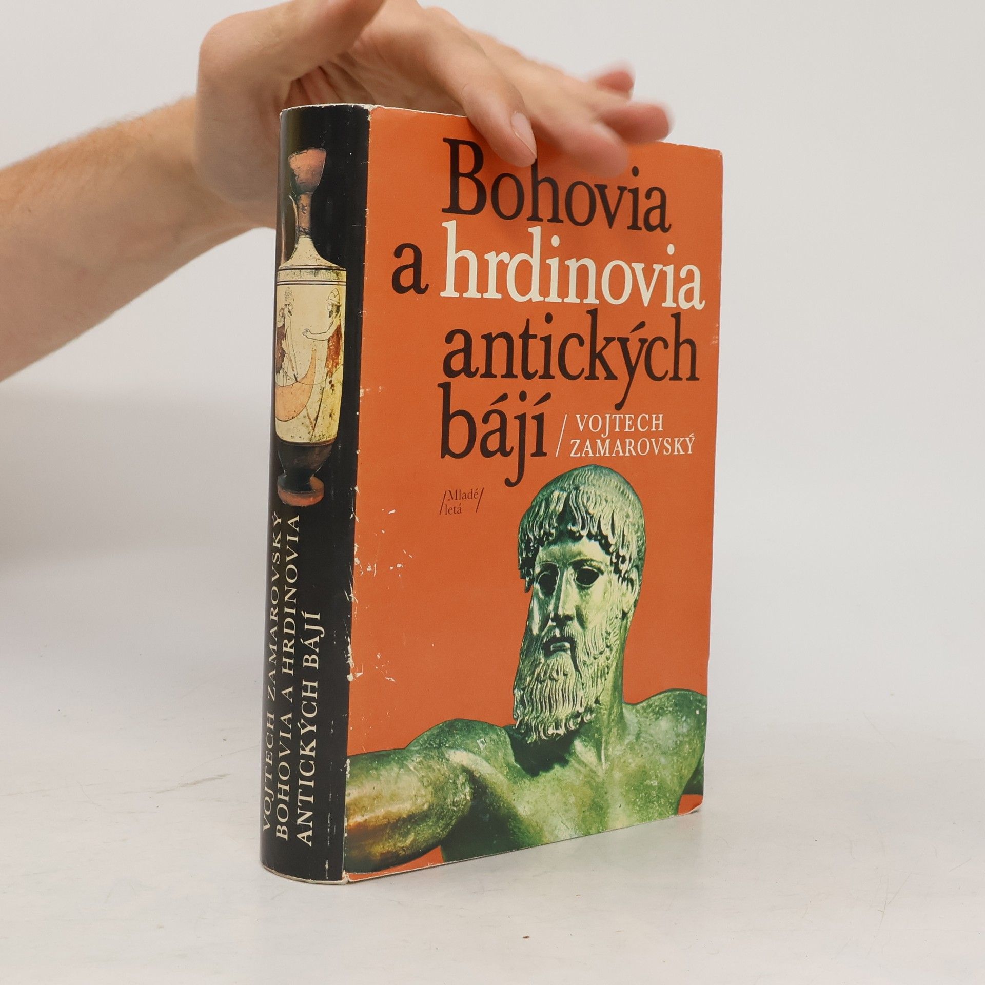 Vojtěch Zamarovský Bohovia a hrdinovia antických bájí