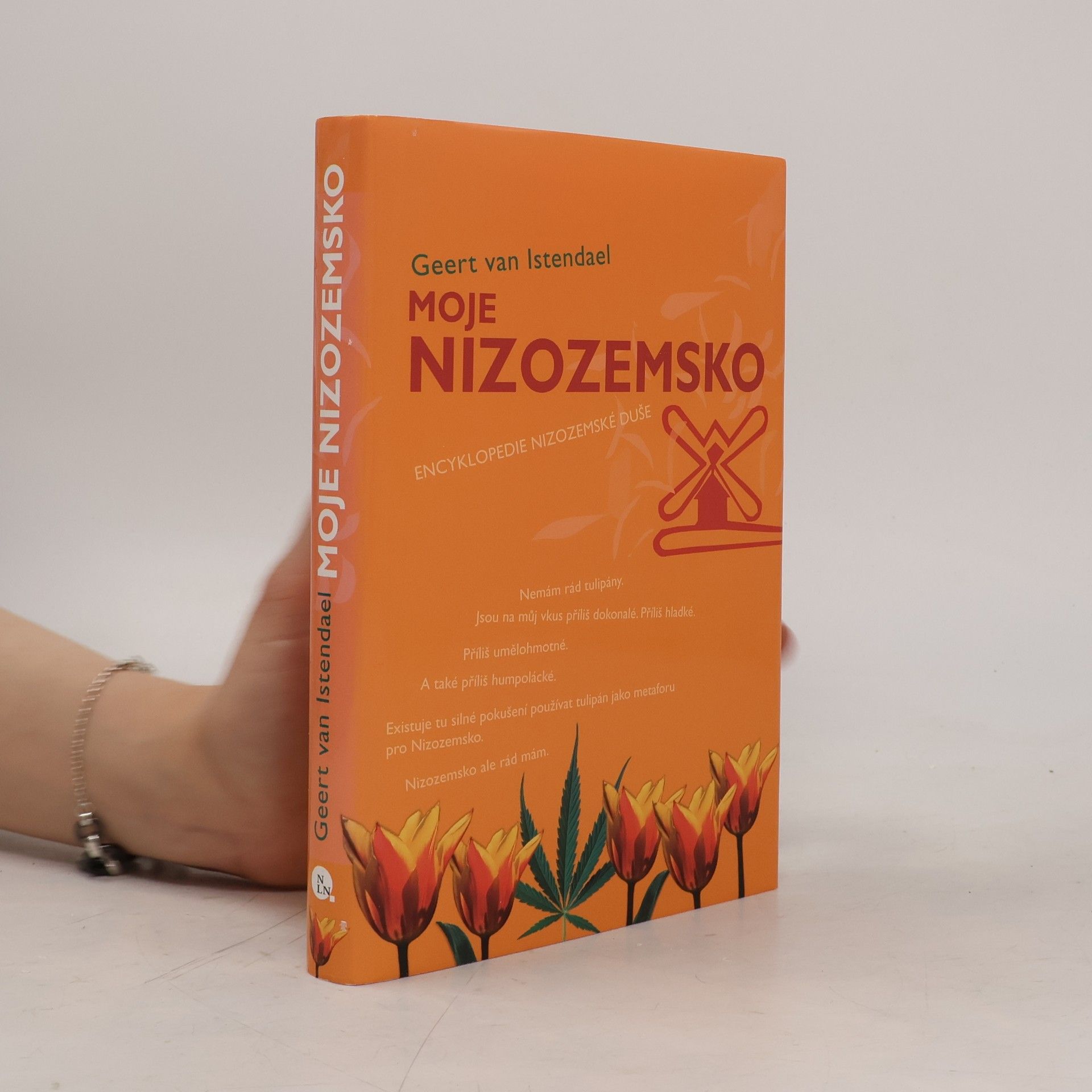 Geert van Istendael Moje Nizozemsko