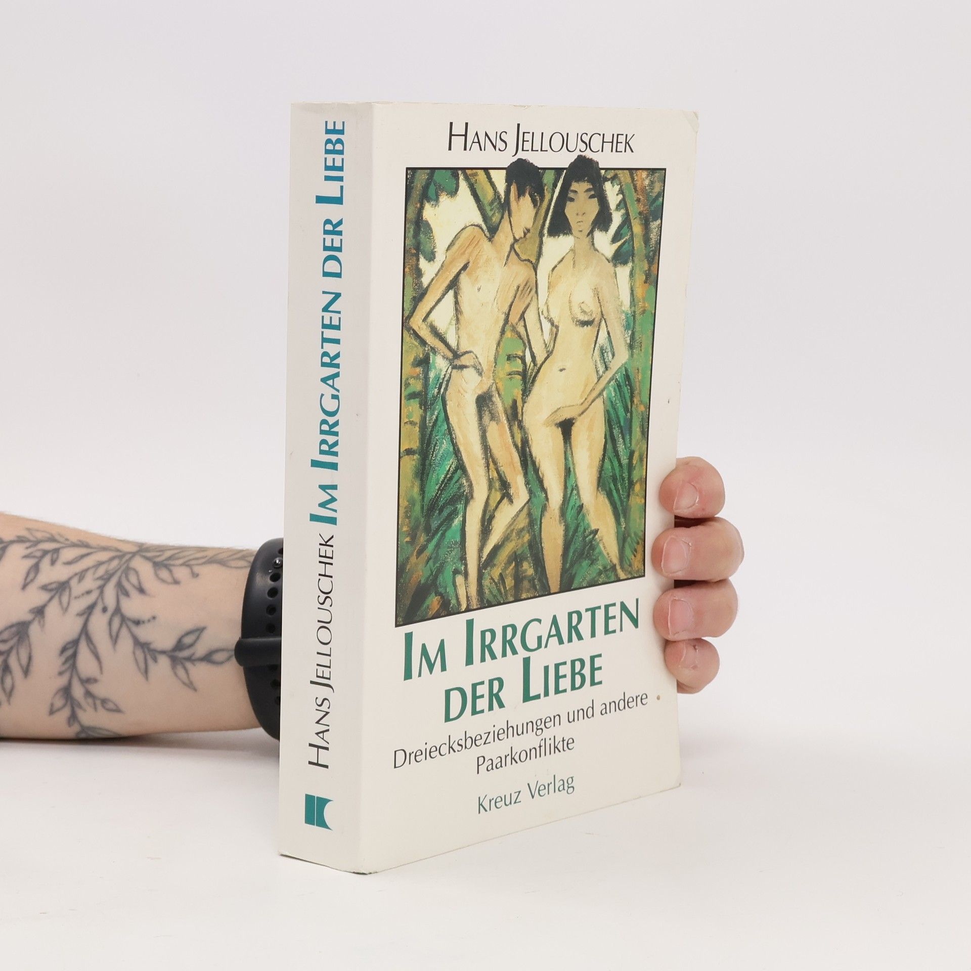 Hans Jellouschek Im Irrgarten der Liebe
