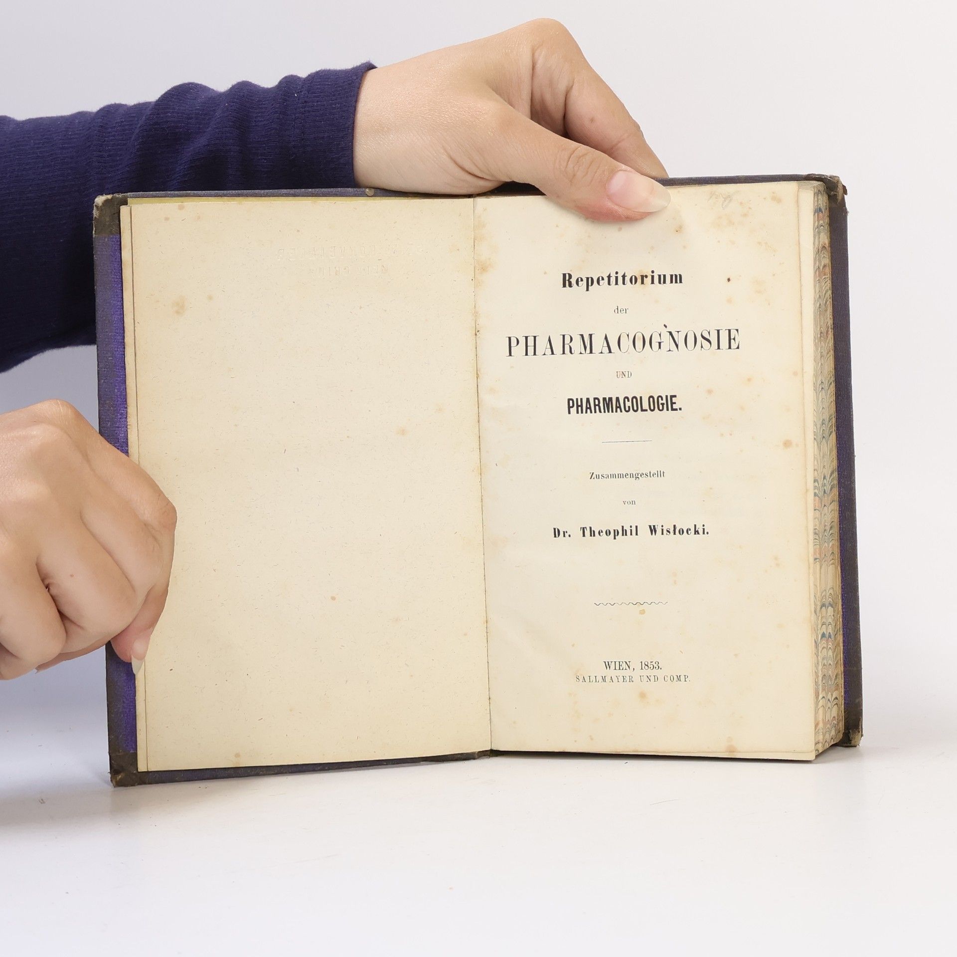 Dr. Theophil Wisłocki Repetitorium der Pharmacognosie und Pharmacologie