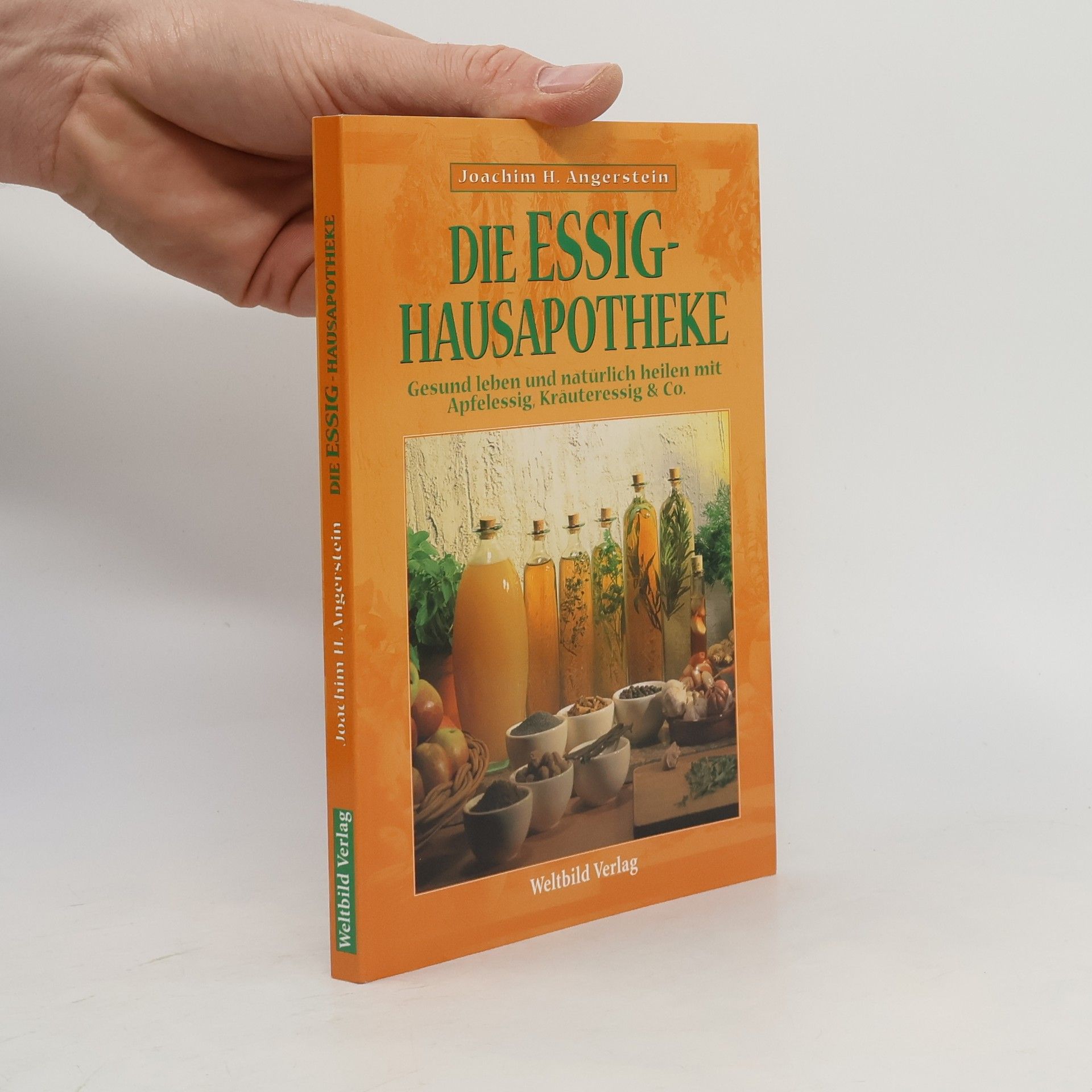 Joachim H. Angerstein Die Essig-Hausapotheke