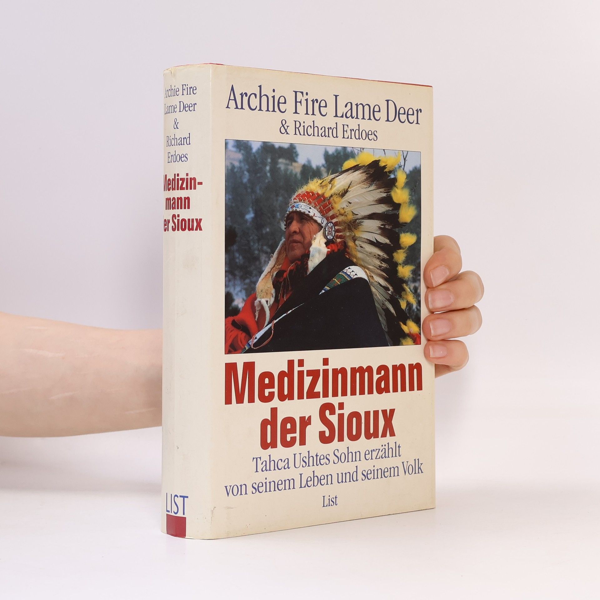 Archie Fire Lame Deer Medizinmann der Sioux