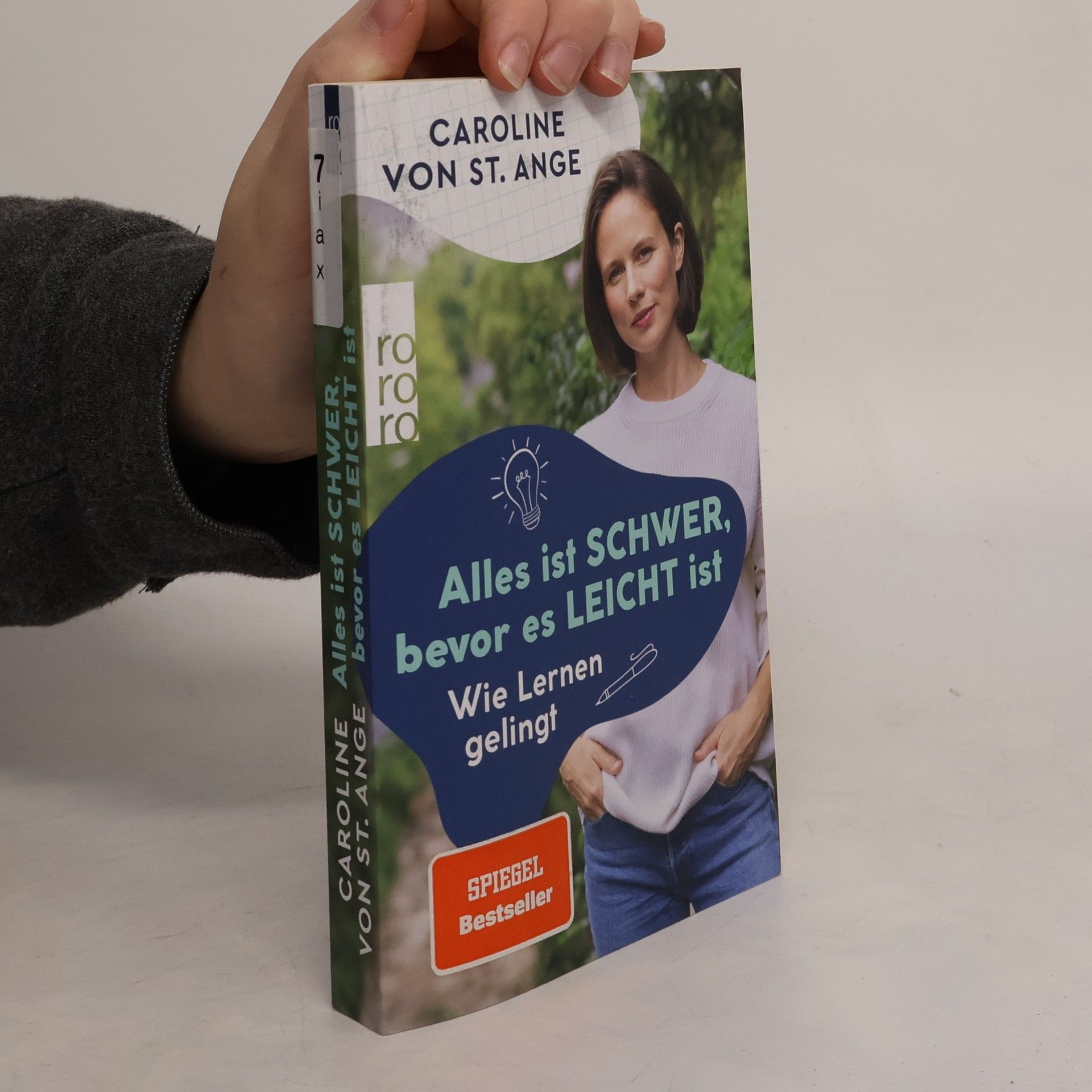 Caroline von St. Ange Alles ist schwer, bevor es leicht ist