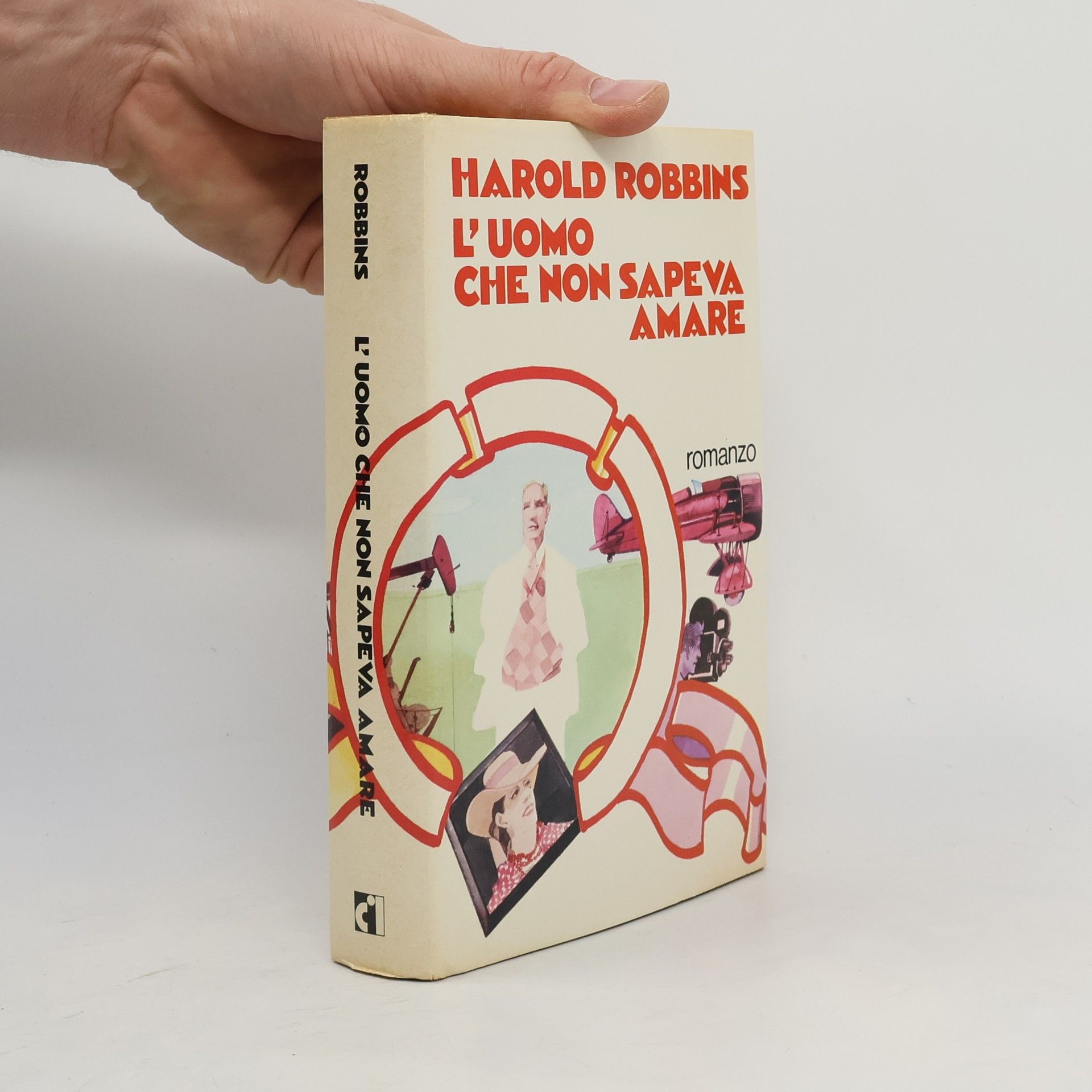 Harold Robbins L'uomo che non sapeva amare