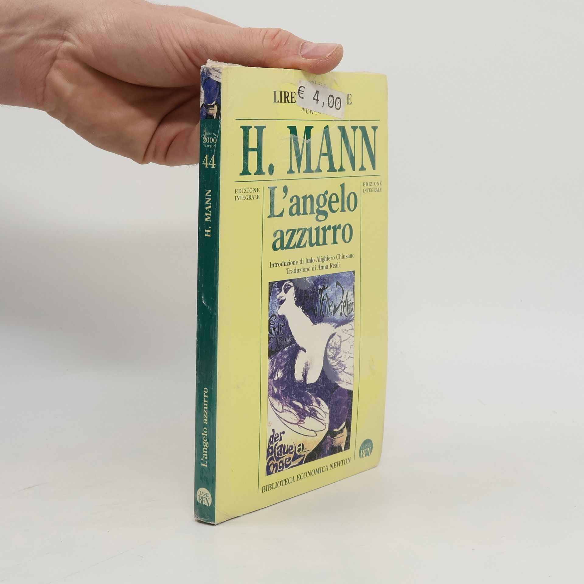 Biblioteca Economica Newton - 44: L'angelo azzurro: Edizione integrale