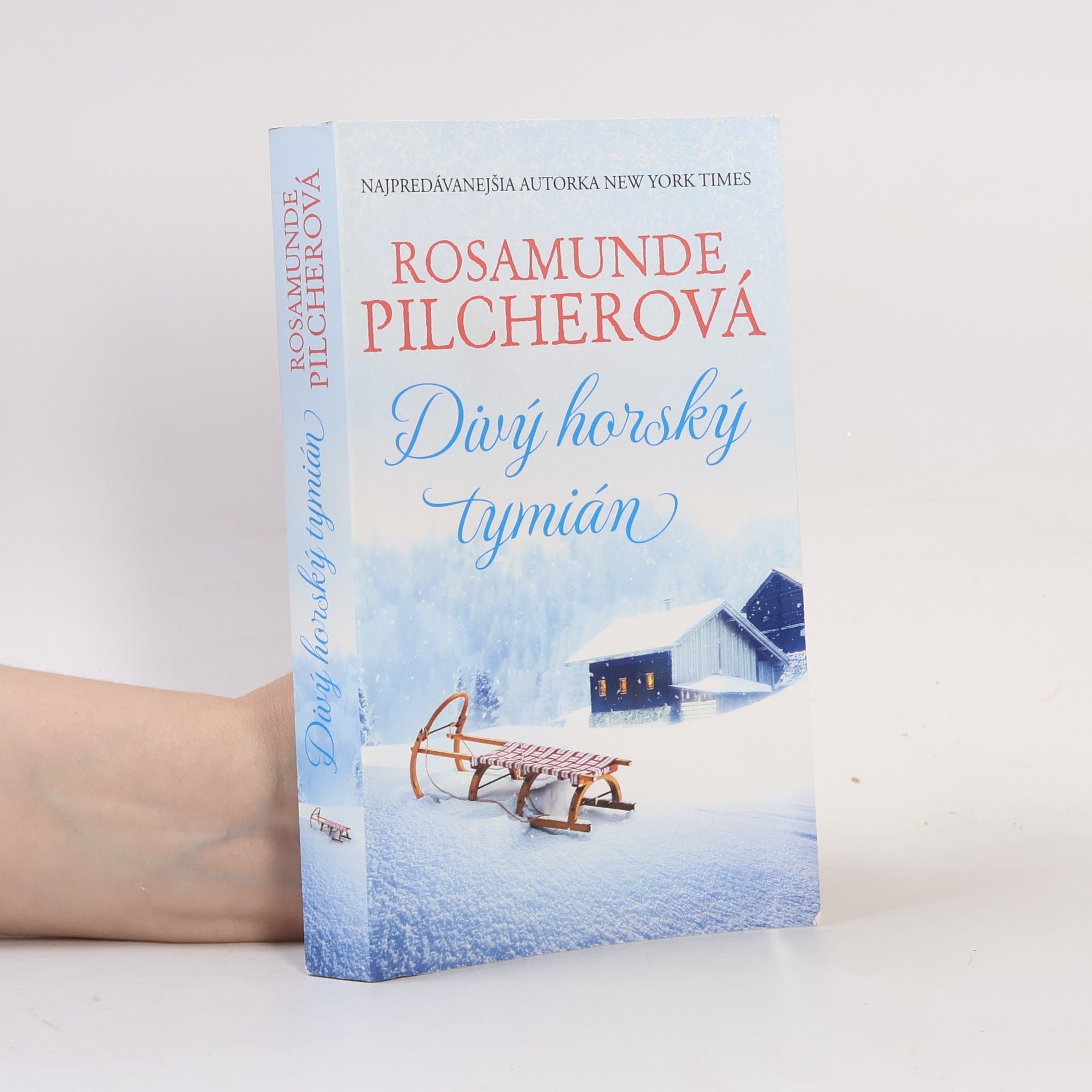 Rosamunde Pilcher Divý horský tymián
