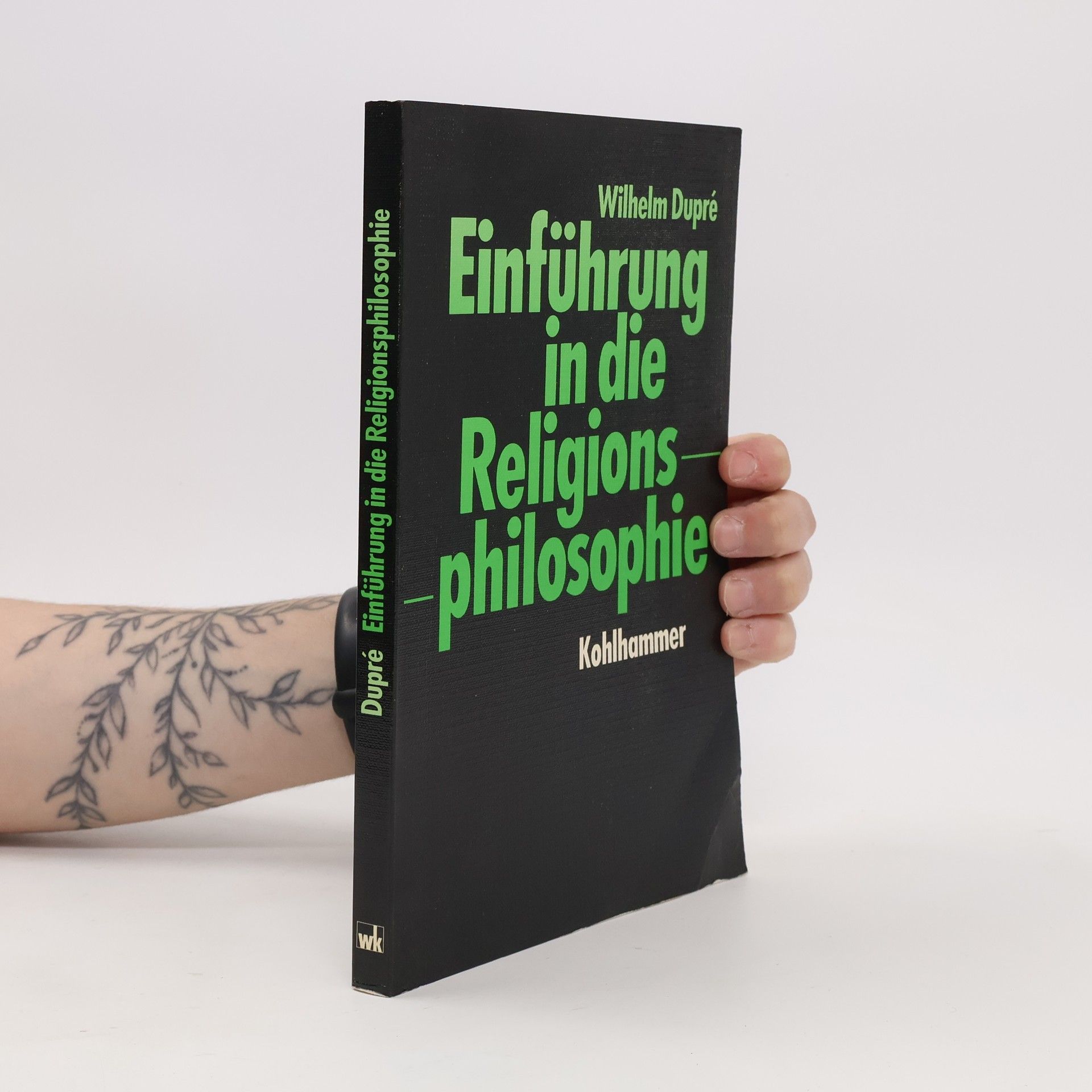 Wilhelm Dupre Einführung in die Religionsphilosophie