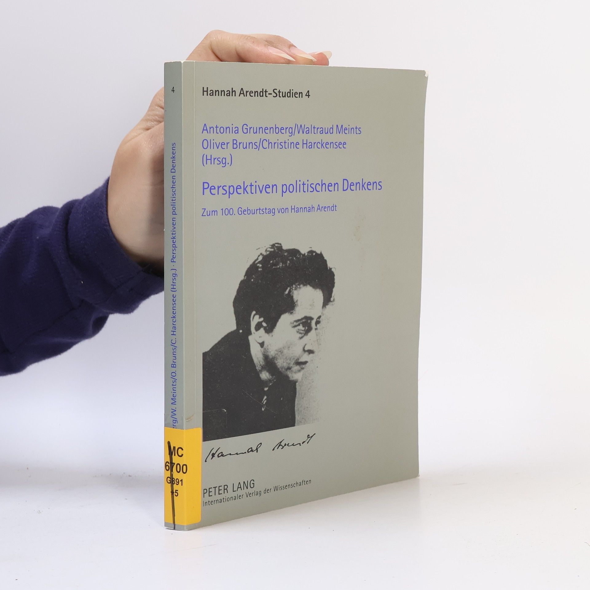 Christine Harckensee Hannah Arendt-Studien - 4: Perspektiven politischen Denkens