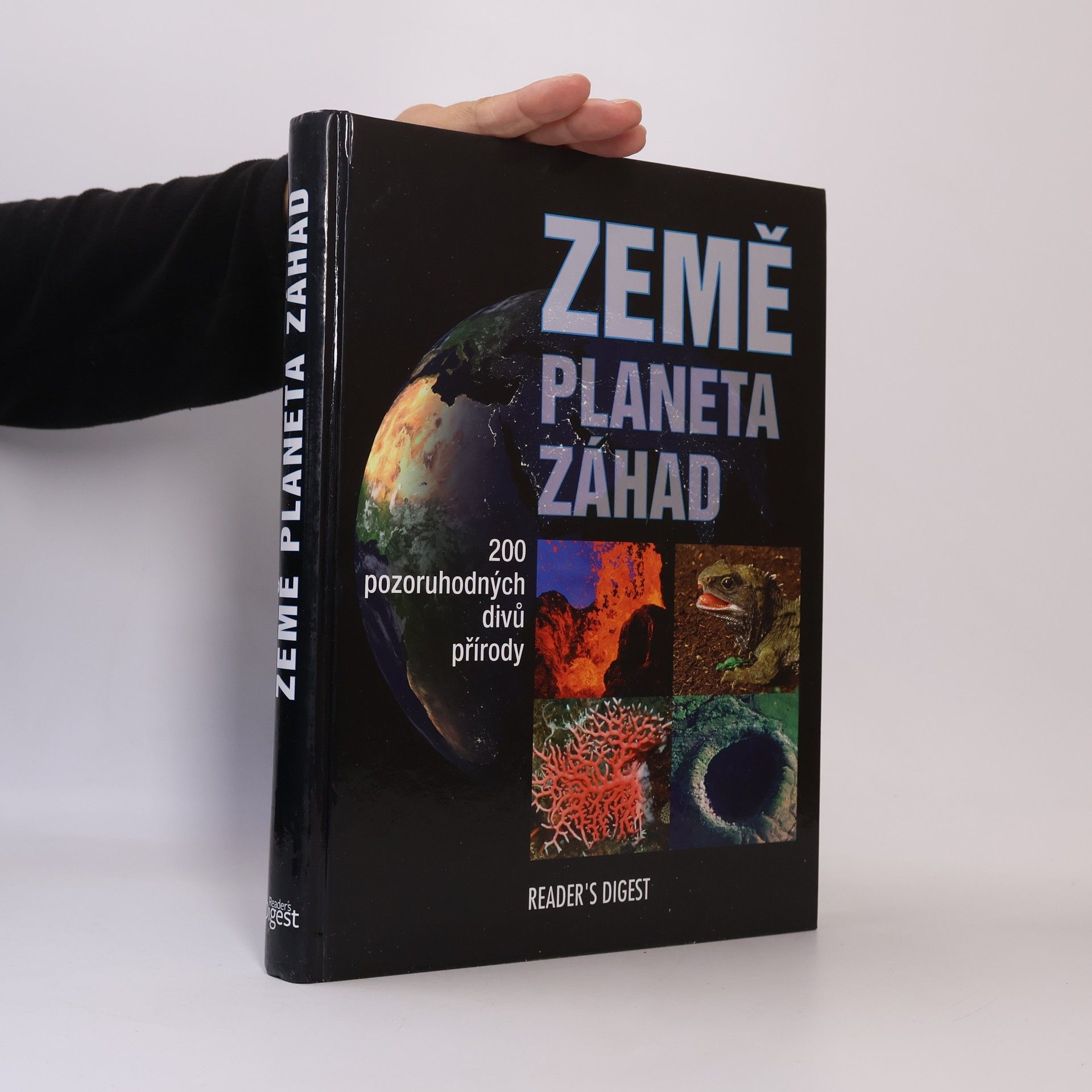 Země. Planeta záhad. 200 pozoruhodných divů přírody