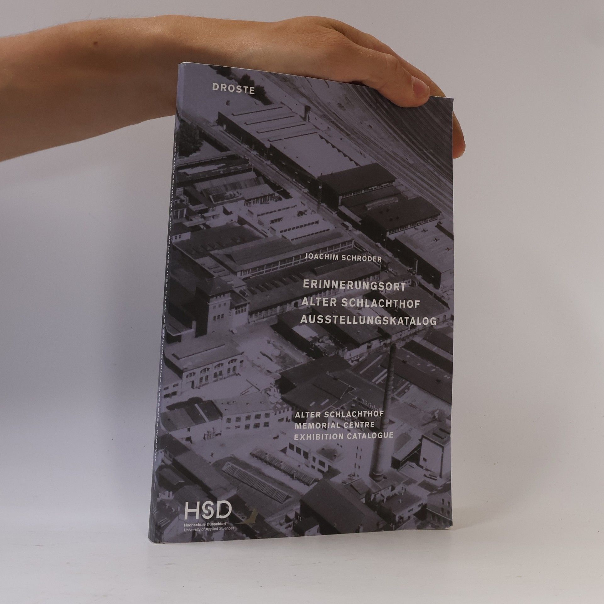 Joachim Schröder Erinnerungsort Alter Schlachthof, Ausstellungskatalog