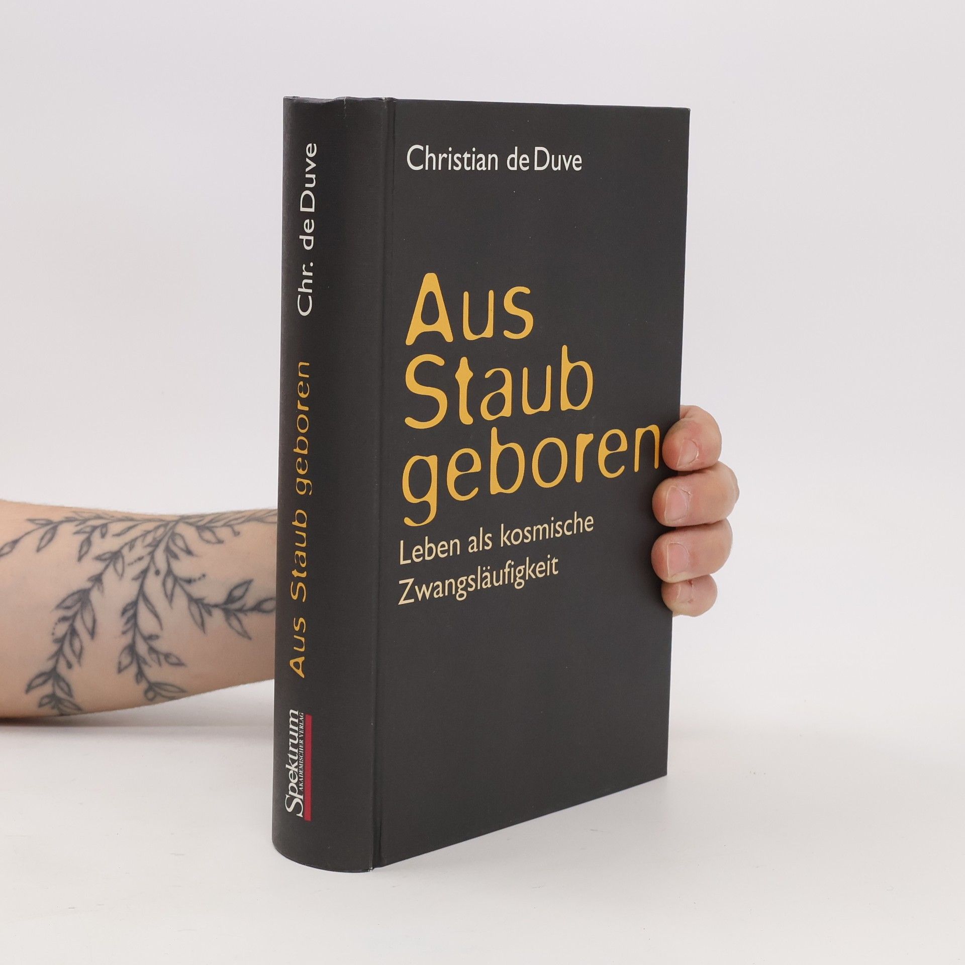 Christian de Duve Aus Staub geboren