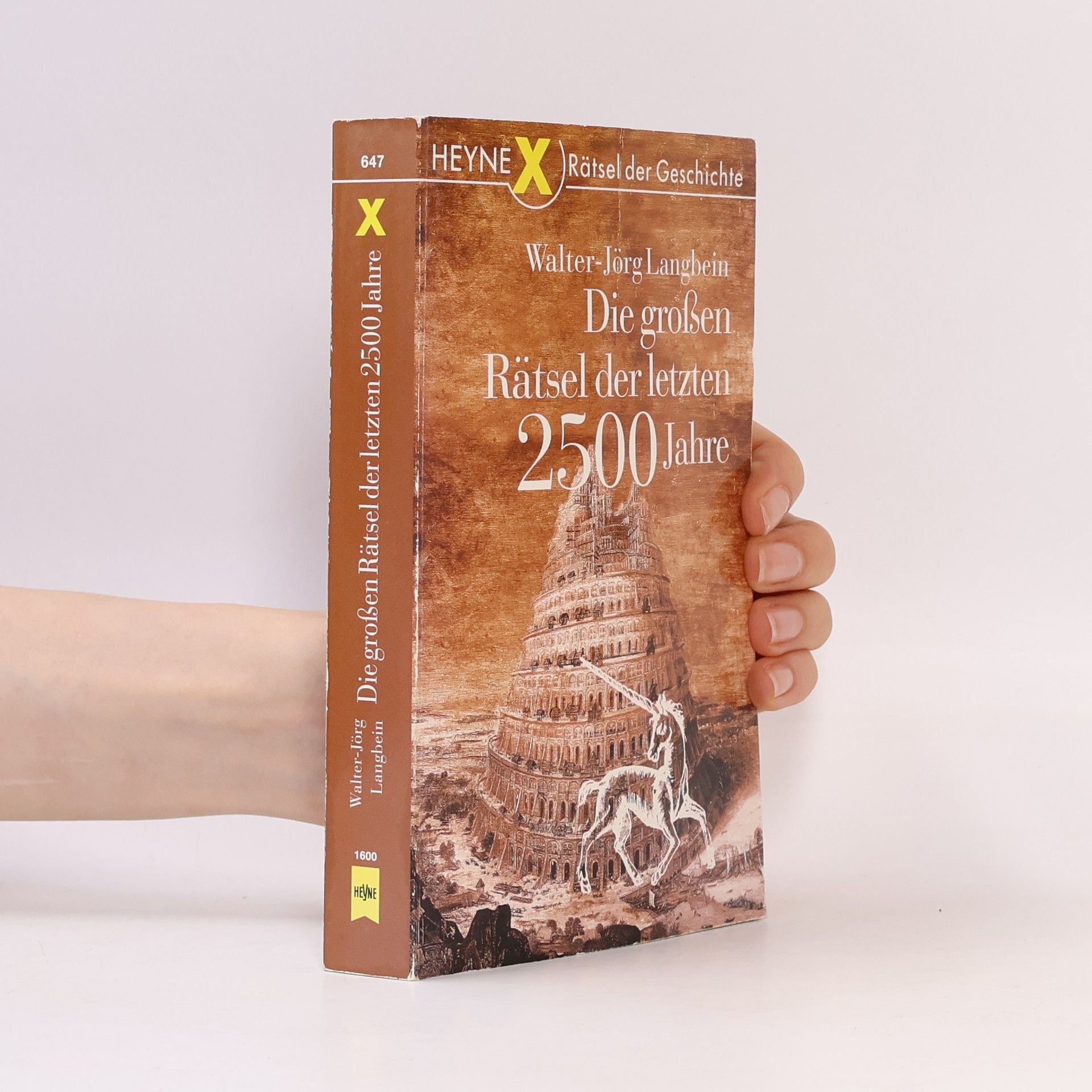 Die großen Rätsel der letzten 2500 Jahre