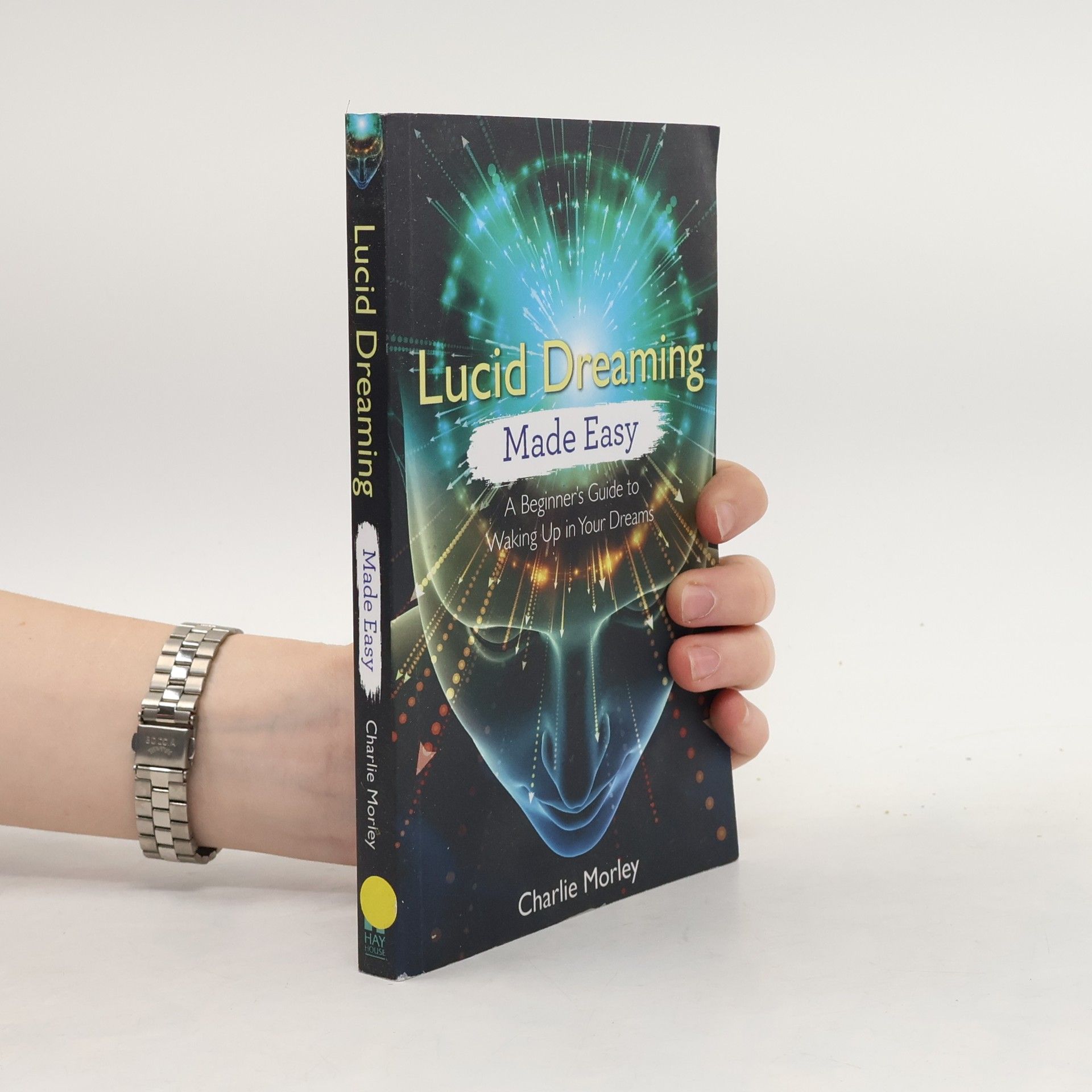 Charlie Morley Lucid Dreaming Made Easy