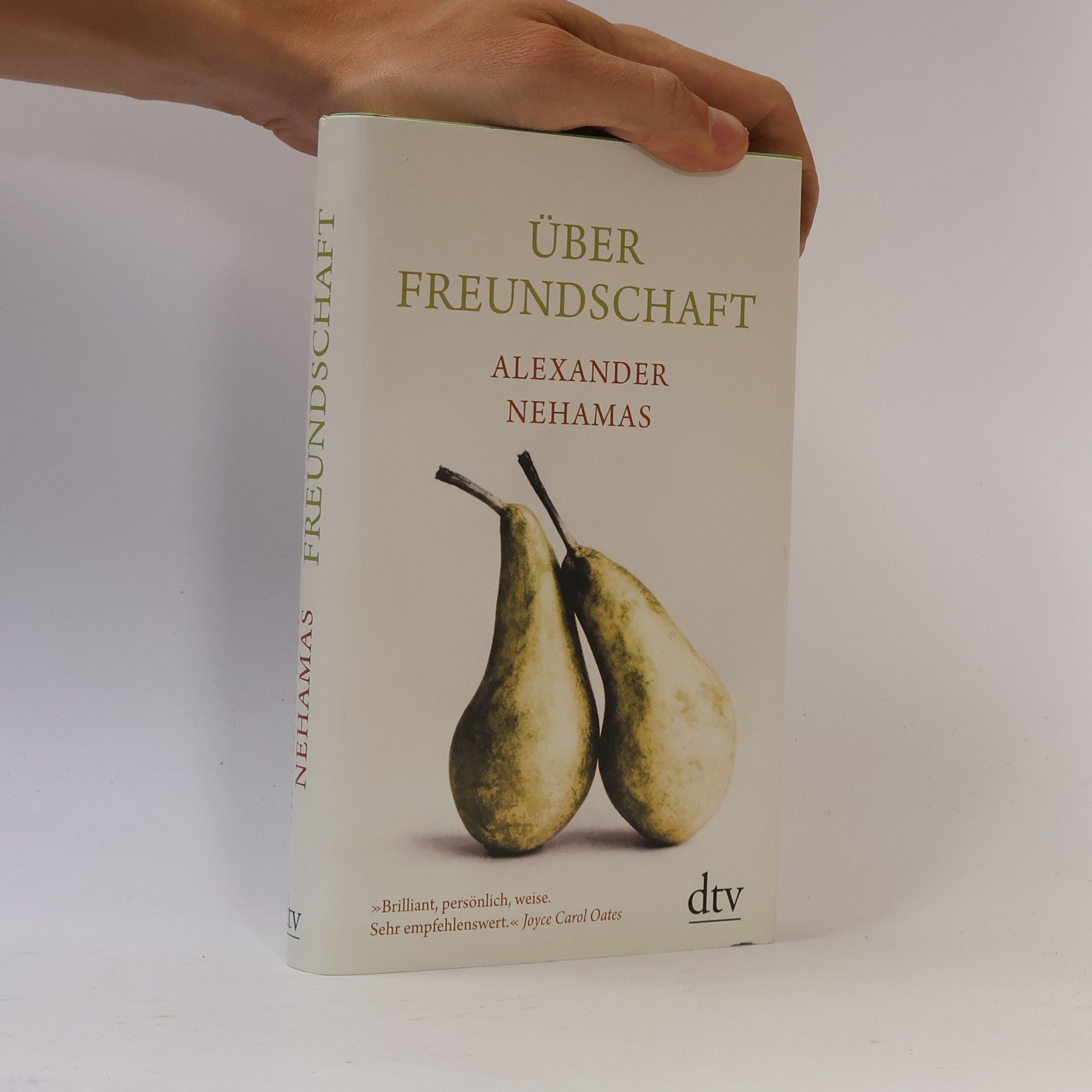 Alexander Nehamas Über Freundschaft