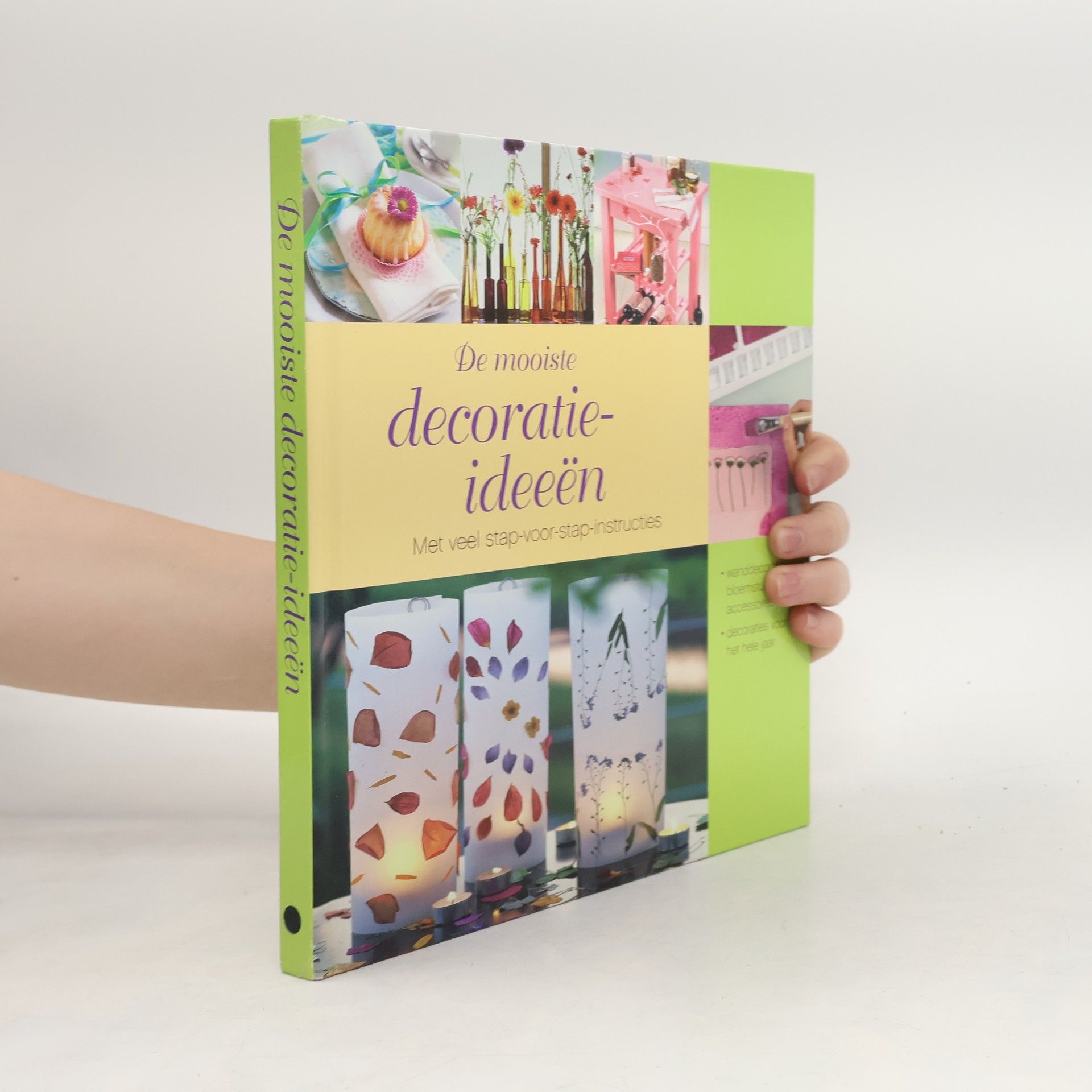 Kolektiv autorů De mooiste decoratie-ideeën