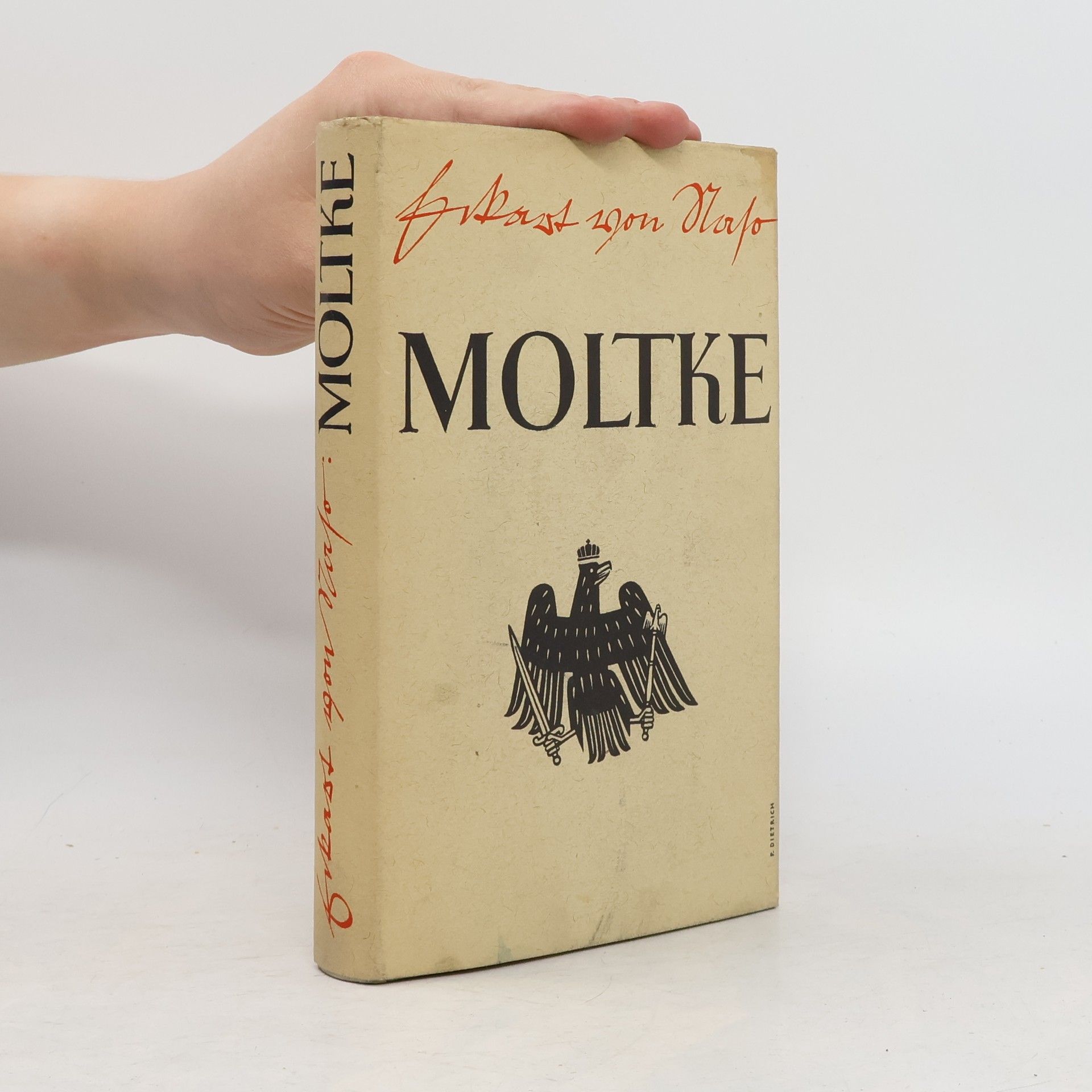 Moltke. Mensch und Feldherr