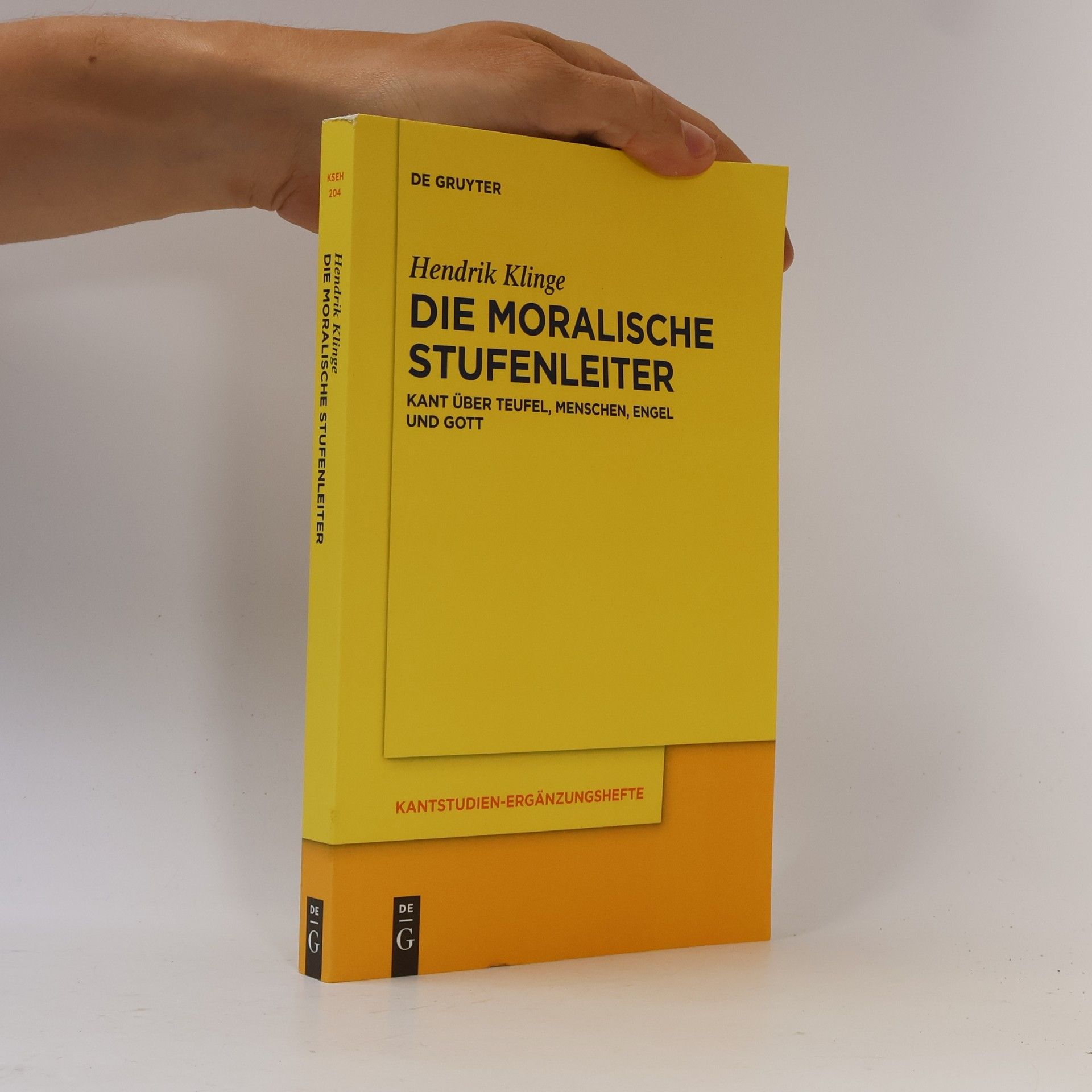 Hendrik Klinge Kantstudien-Ergänzungshefte - 204: Die moralische Stufenleiter