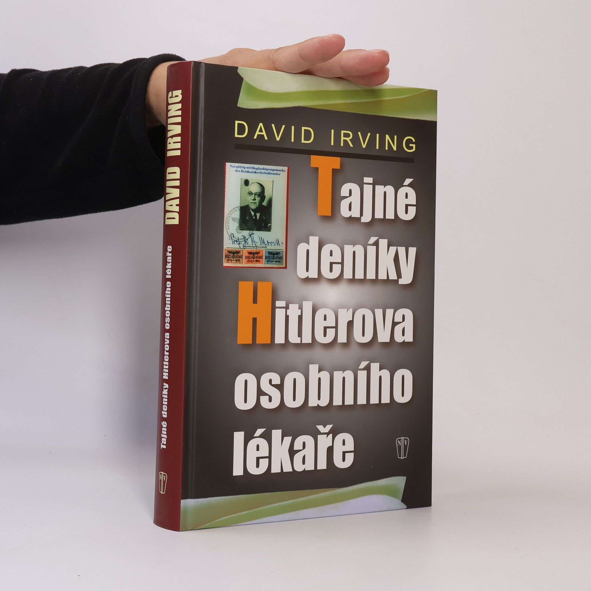 David Irving Tajné deníky Hitlerova osobního lékaře