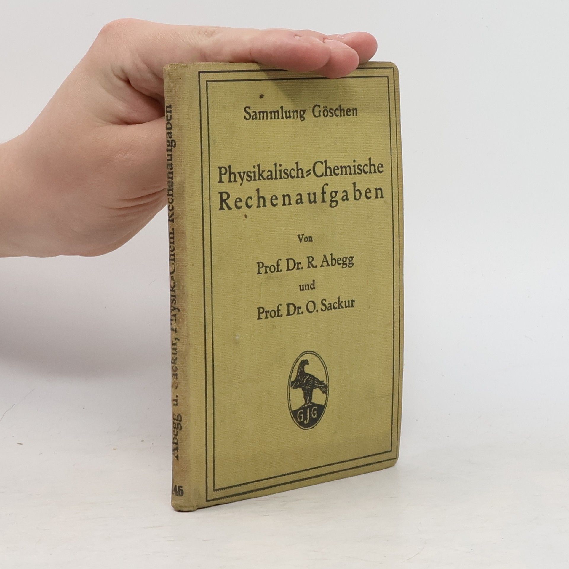 O. Sackur Physikalisch-Chemische Rechenaufgaben