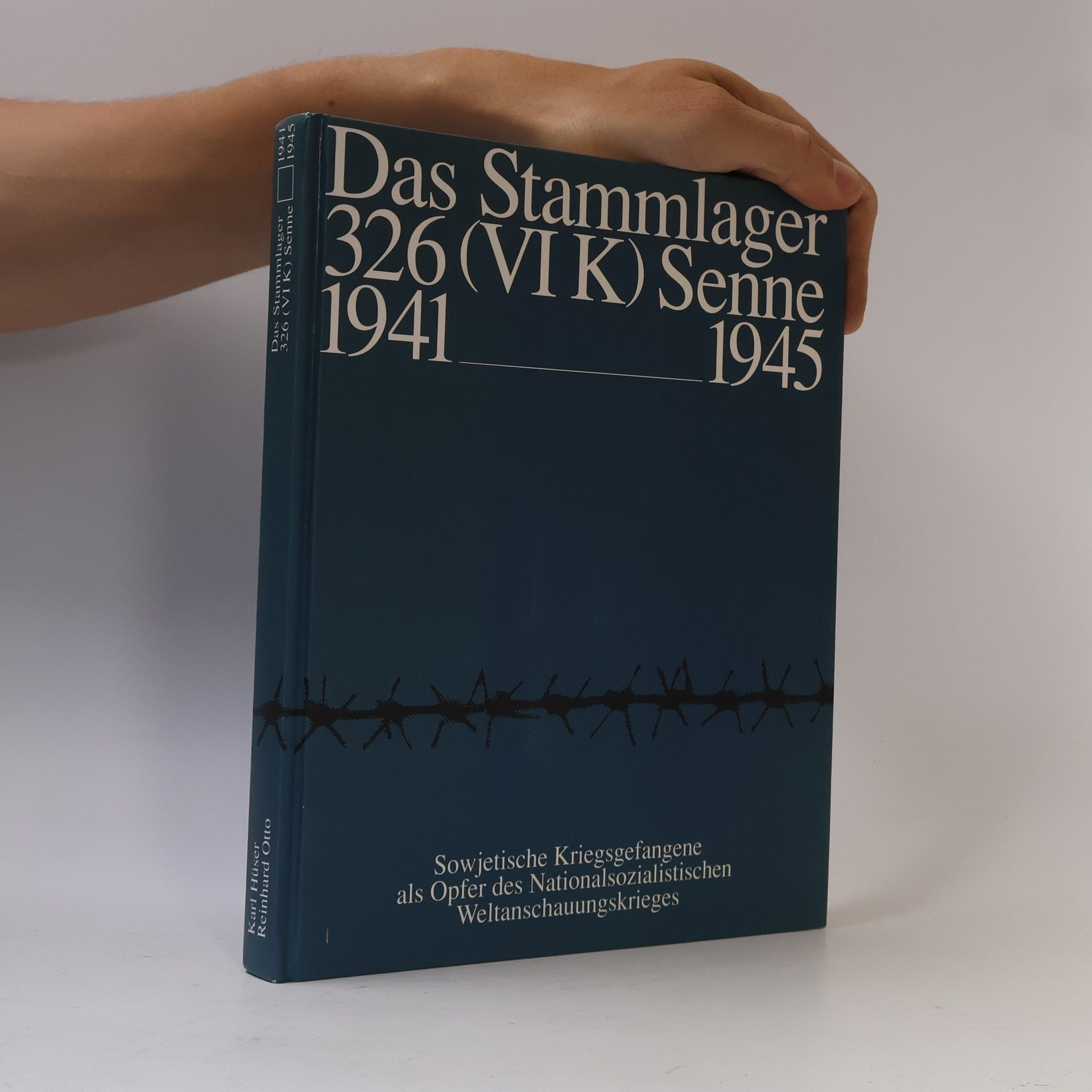 Reinhard Otto Das Stammlager 326 (VI K) Senne