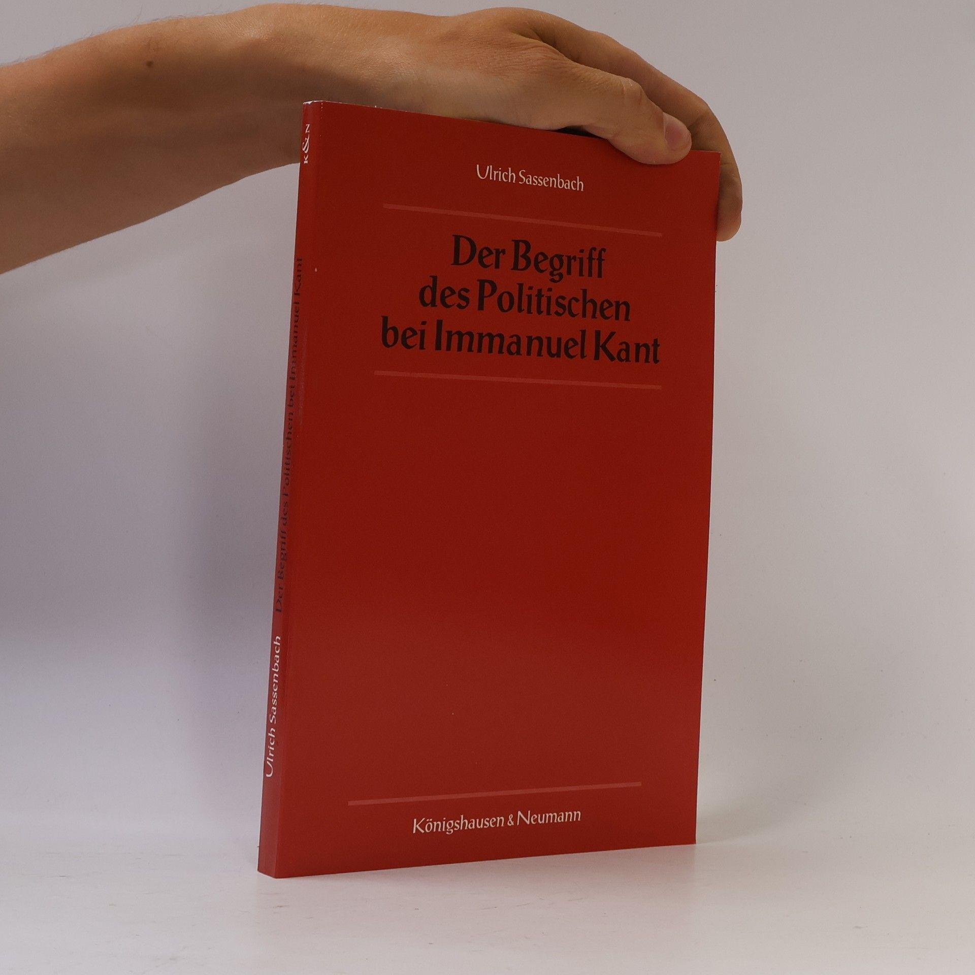 Ulrich Sassenbach Epistemata: Der Begriff des Politischen bei Immanuel Kant