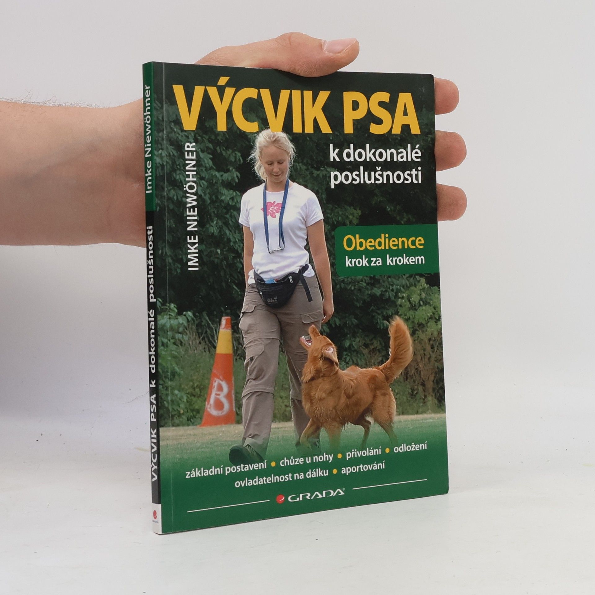 Zuzana Otradovská Výcvik psa k dokonalé poslušnosti. Obedience krok za krokem