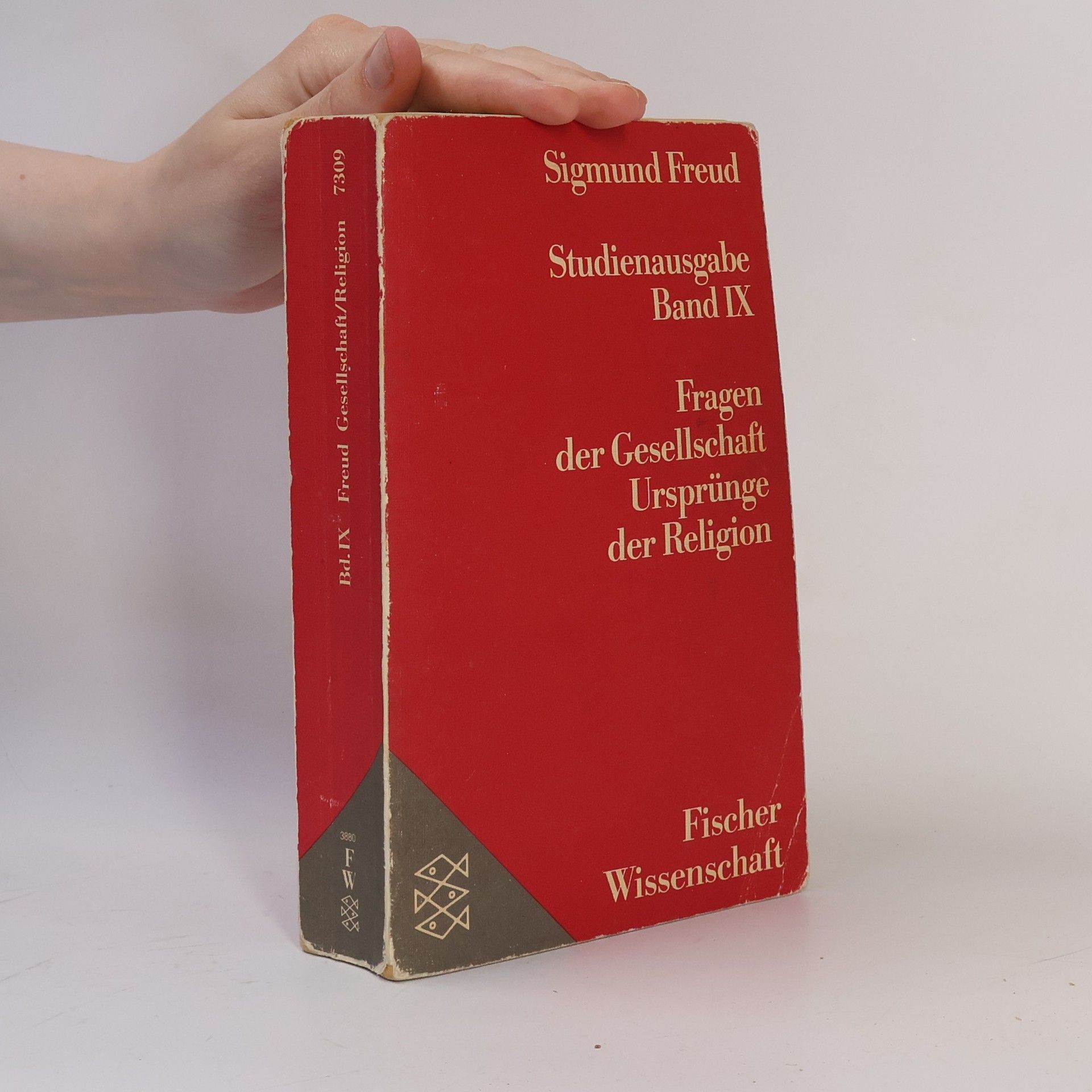 Sigmund Freud Studienausgabe Band IX. Fragen der Gesellschaft Ursprünge der Religion