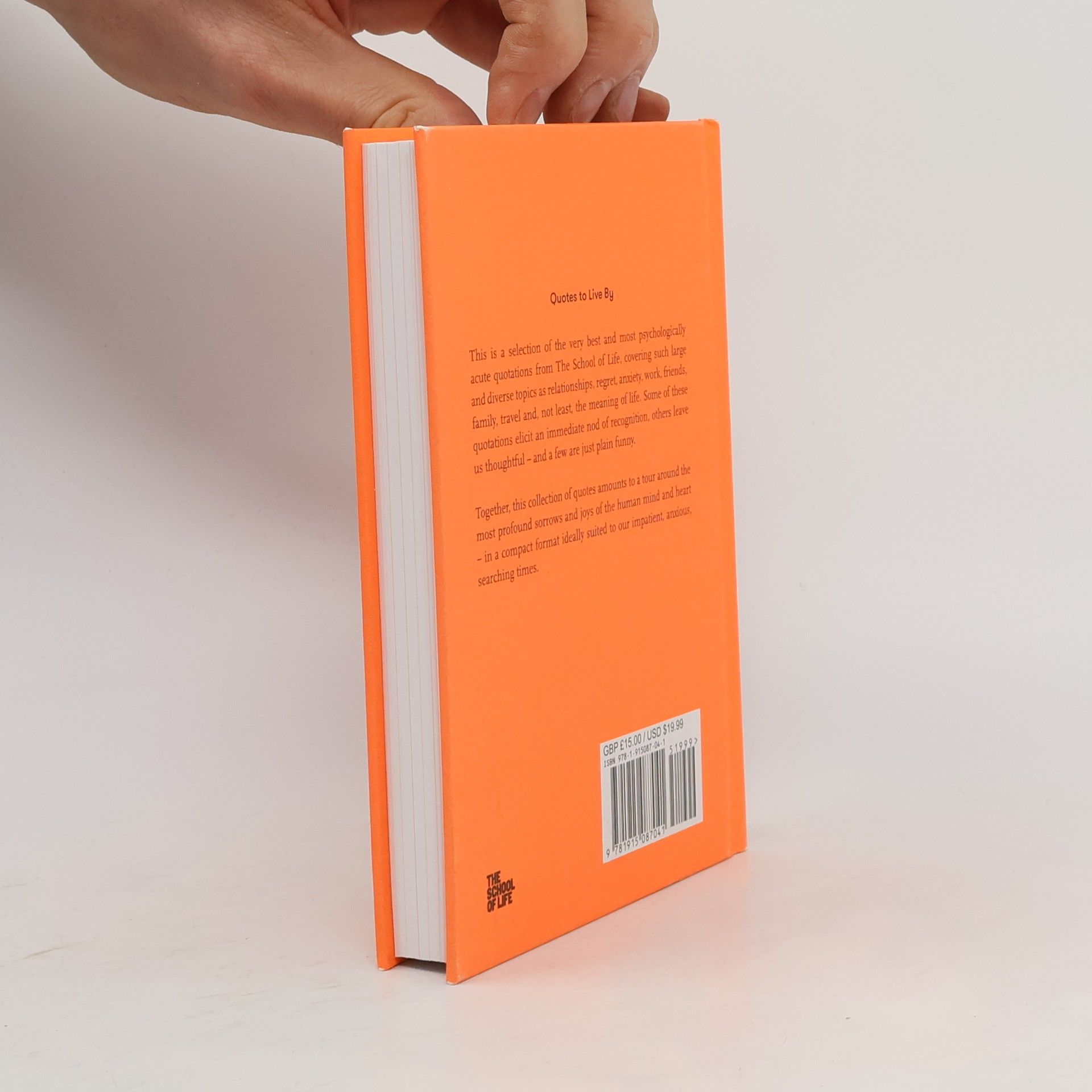 Autorenkollektiv The School of Life - Quotes to Live By