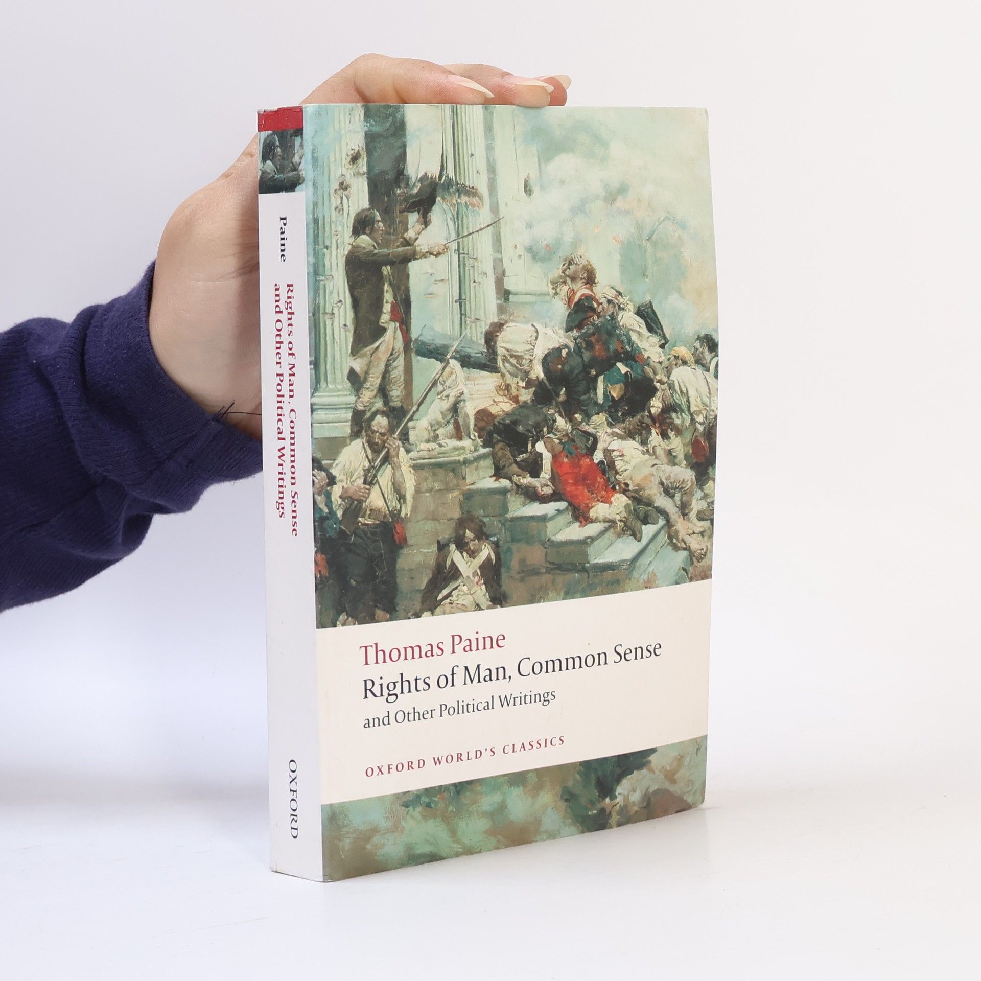 Thomas Paine Rights of Man, Common Sense, and Other Political Writings