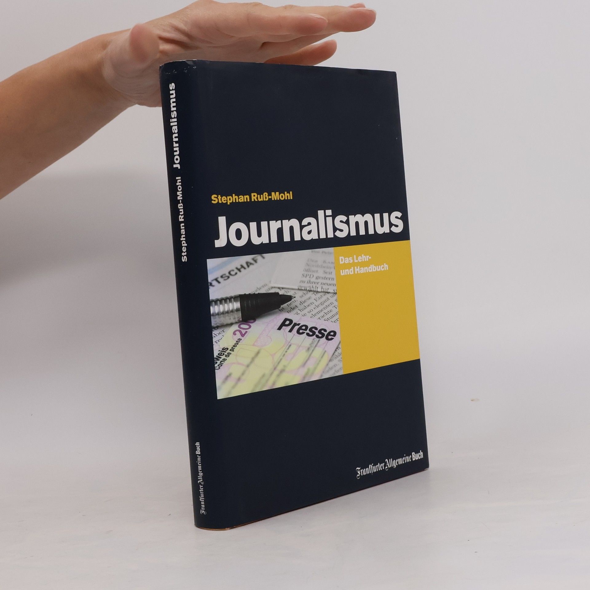 Stephan Ruß Mohl Journalismus