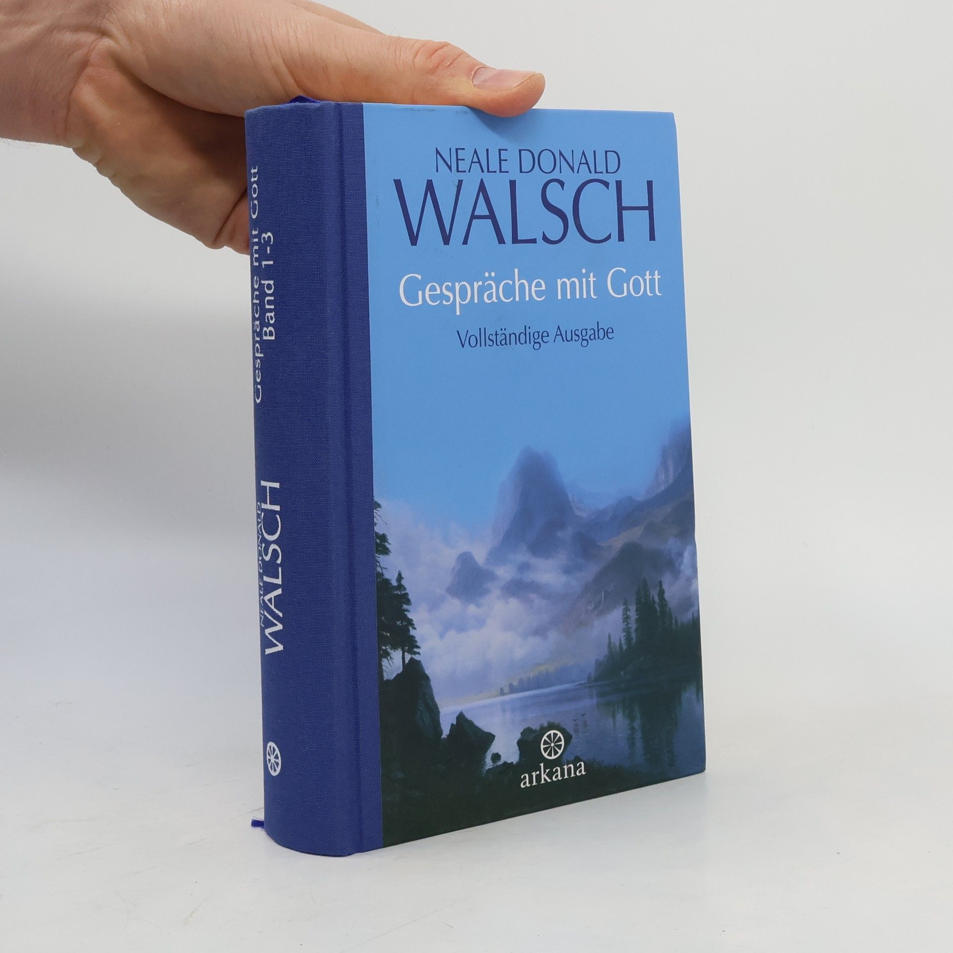 Gespräche mit Gott; Vollständige Ausgabe der Bände 1-3