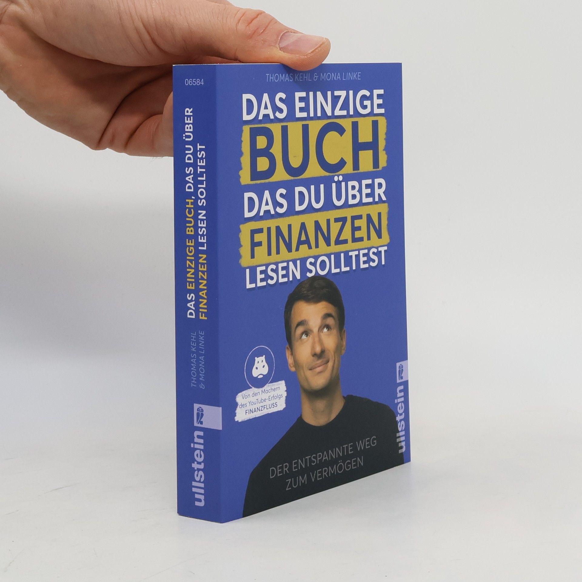 Thomas Kehl Das einzige Buch, das Du über Finanzen lesen solltest