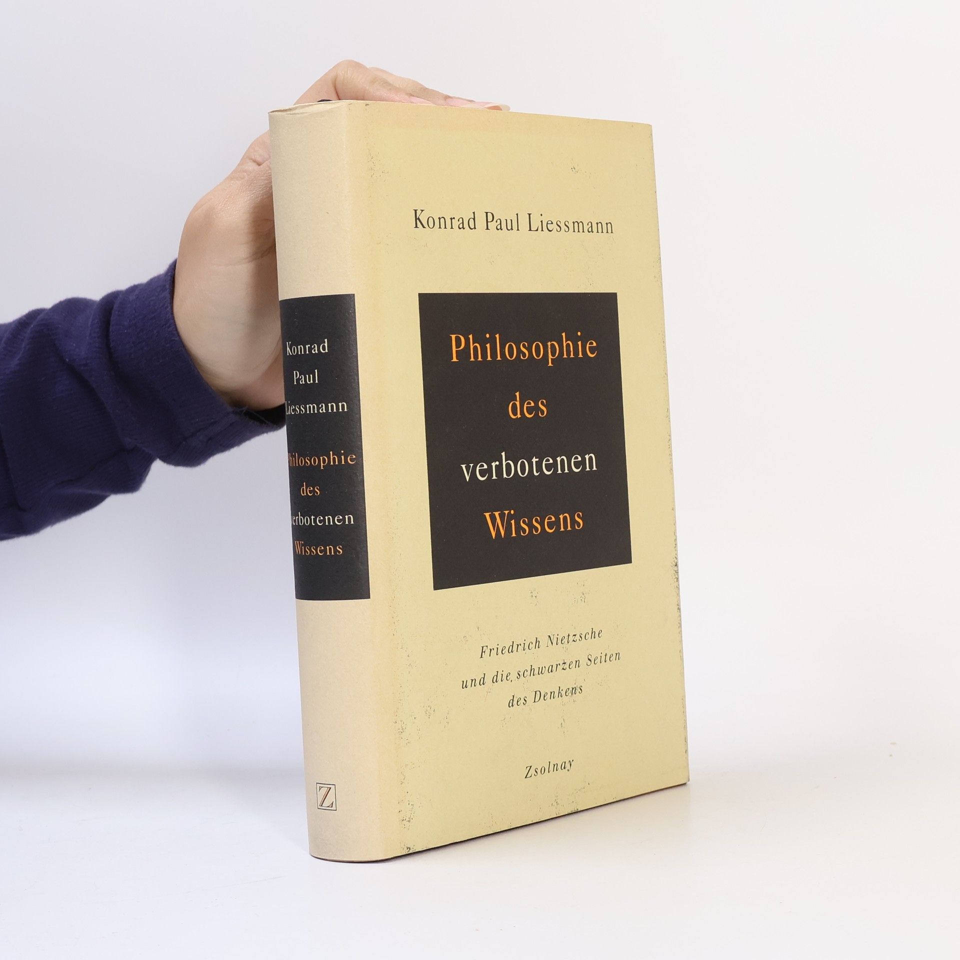 Konrad Paul Liessmann Philosophie des verbotenen Wissens