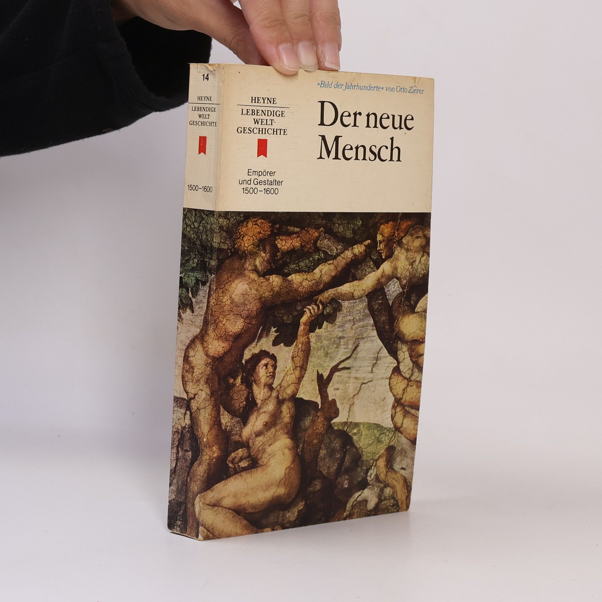 Otto Zierer Bild der Jahrhunderte. Der neue Mensch