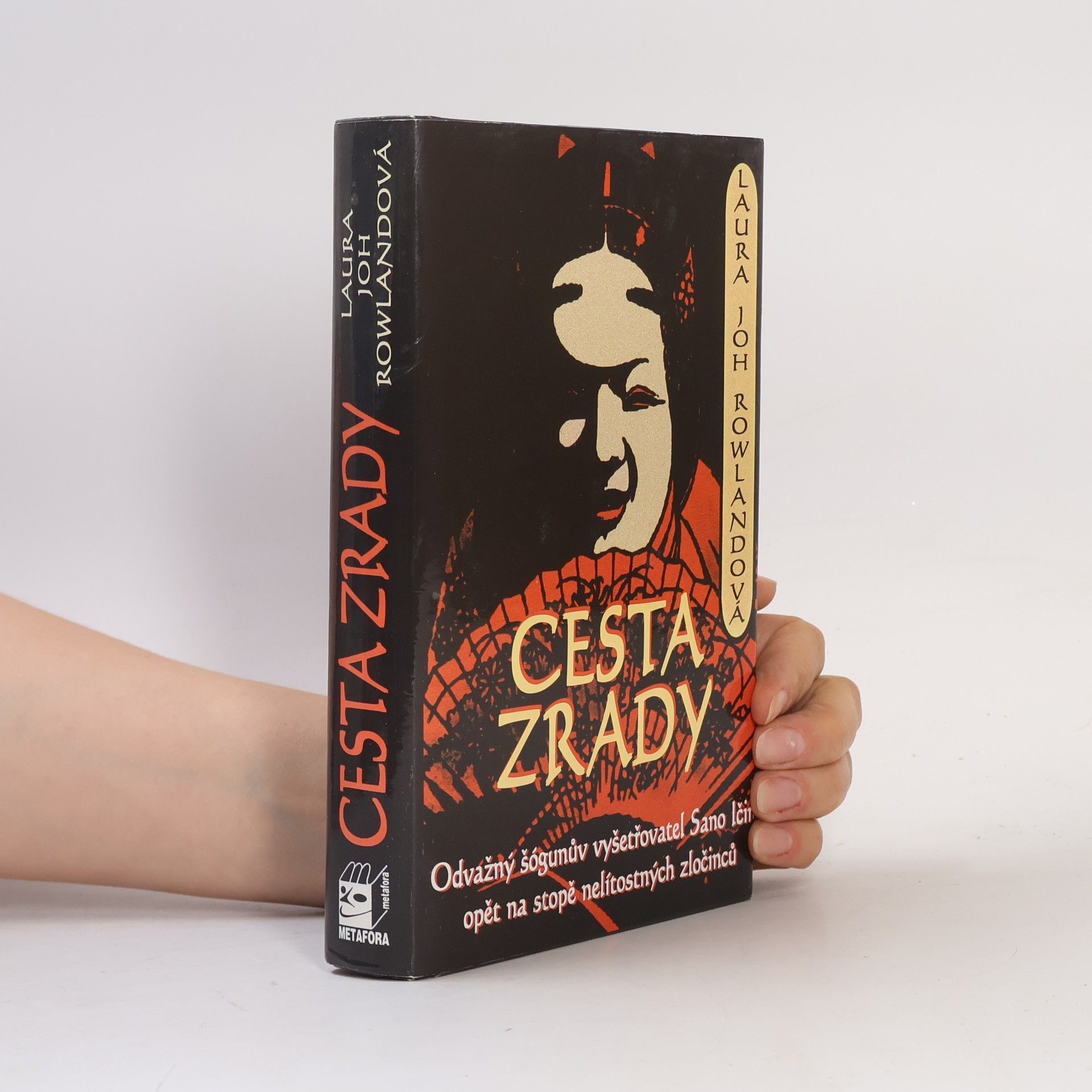 Laura Joh Rowland Cesta zrady