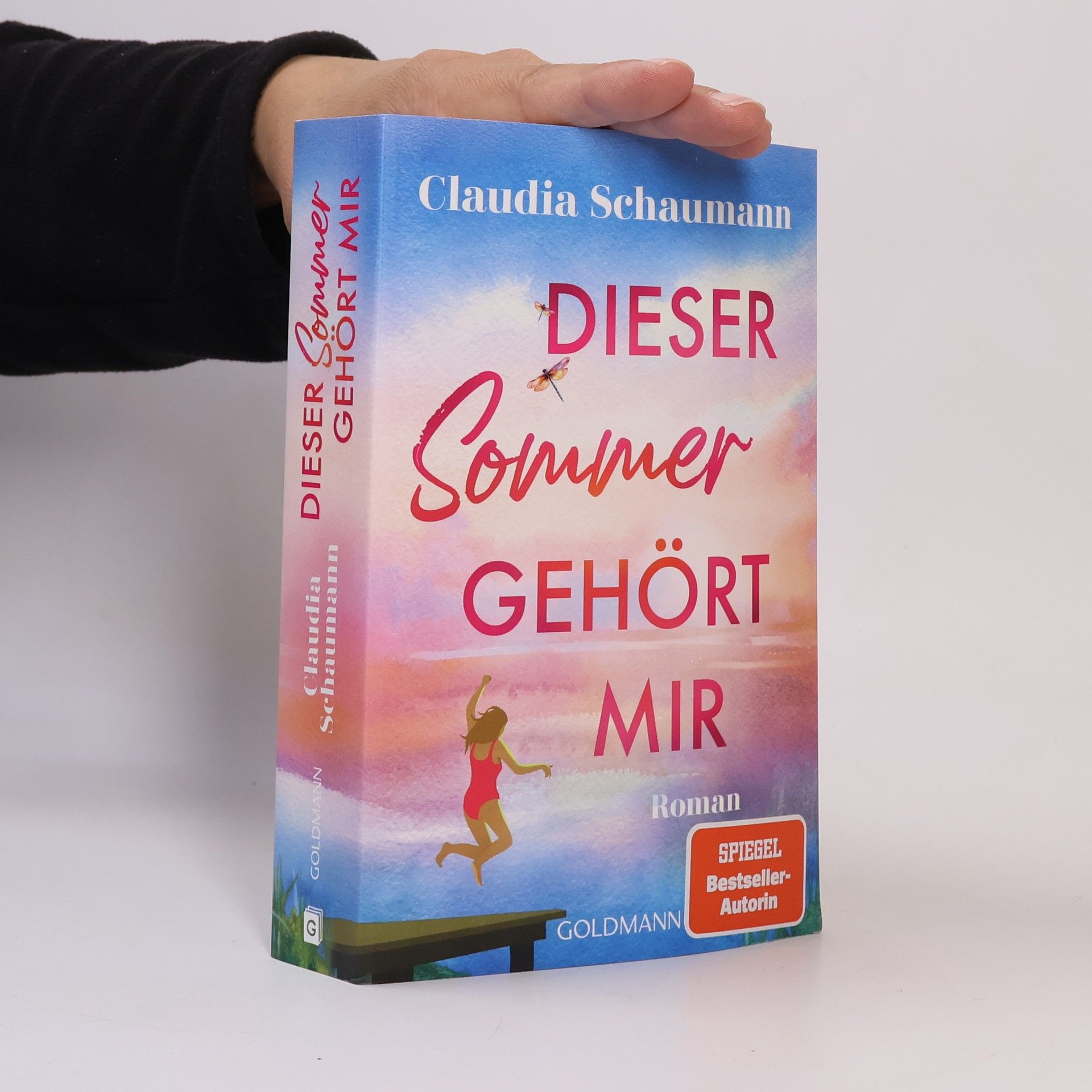 Claudia Schaumann Dieser Sommer gehört mir