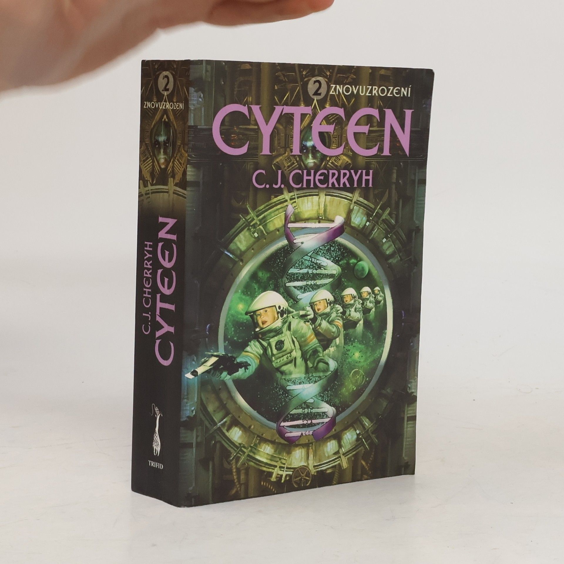C. J. Cherryh Cyteen. 2, Znovuzrození