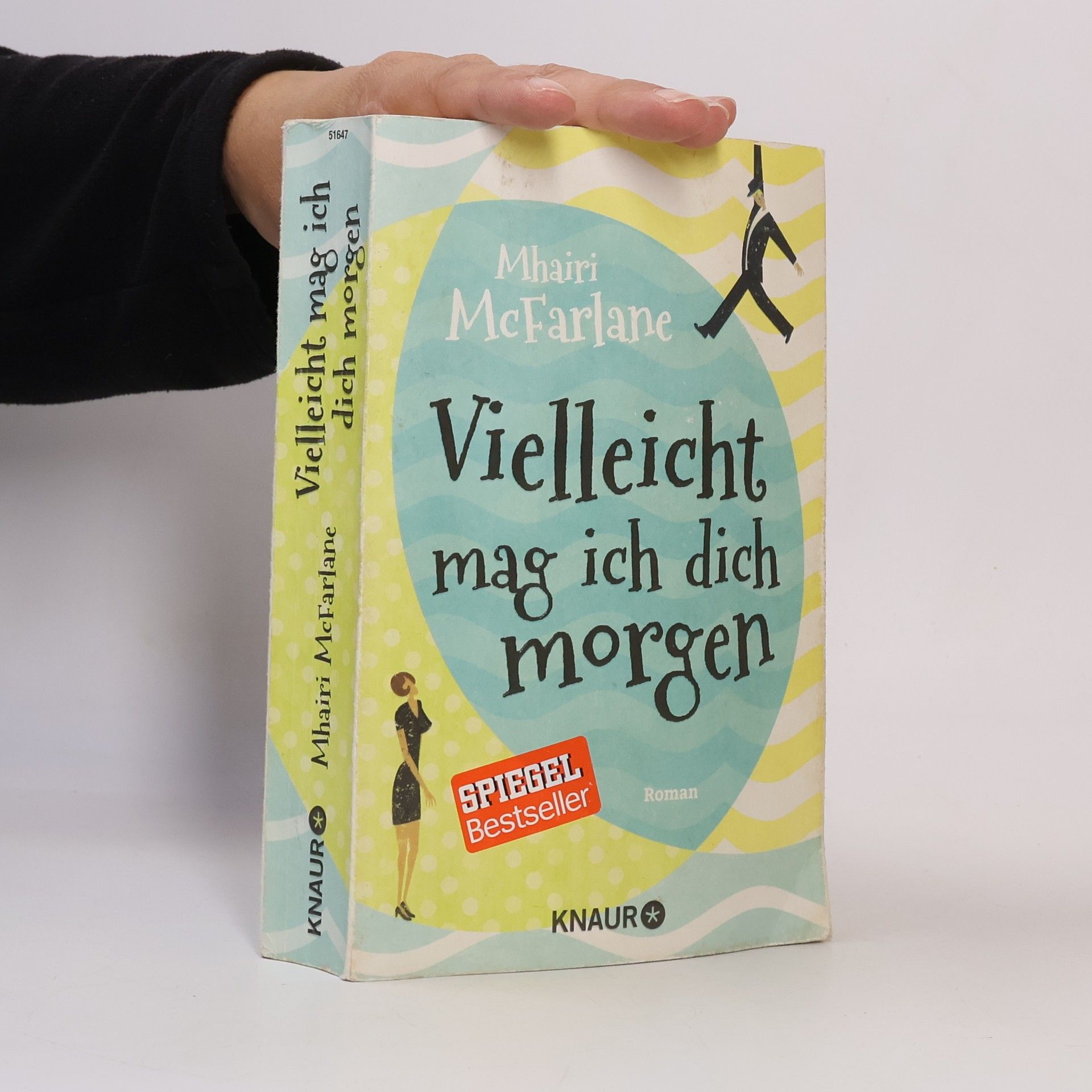 Mhairi McFarlane Vielleicht mag ich dich morgen