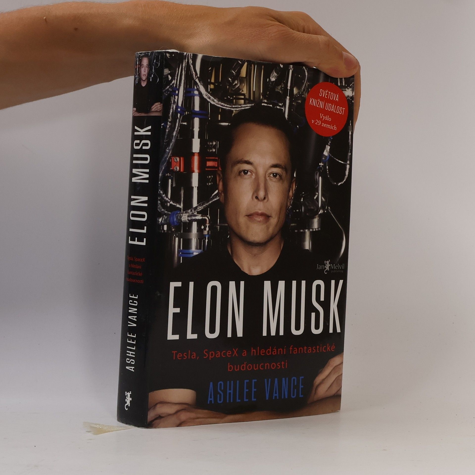 Ashlee Vance Elon Musk. Tesla, SpaceX a hledání fantastické budoucnosti