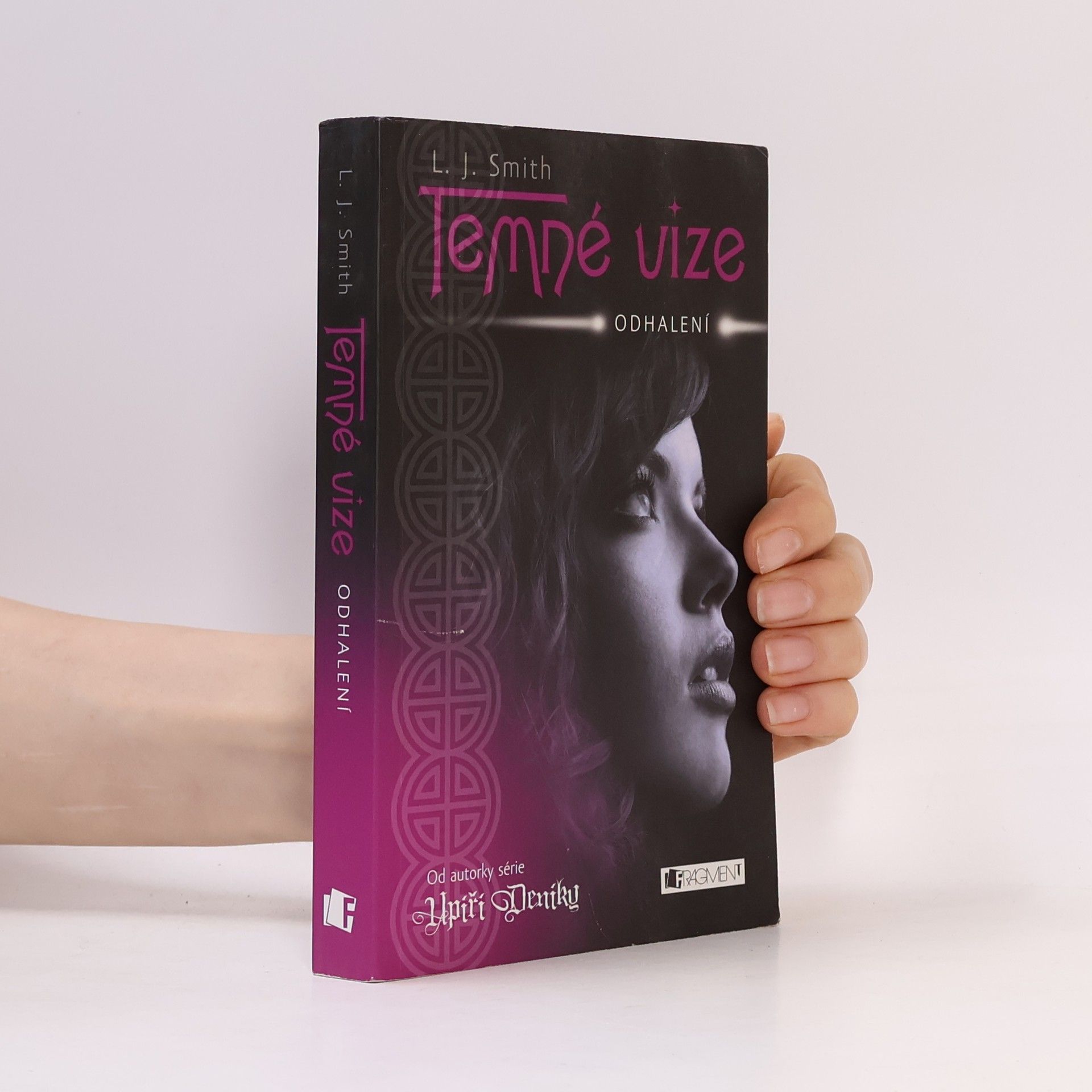 L. J. Smith Temné vize. Odhalení