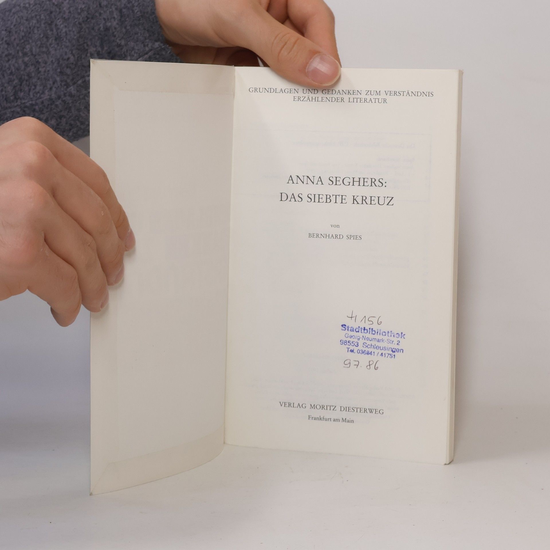 Bernhard Spies Anna Seghers, Das siebte Kreuz