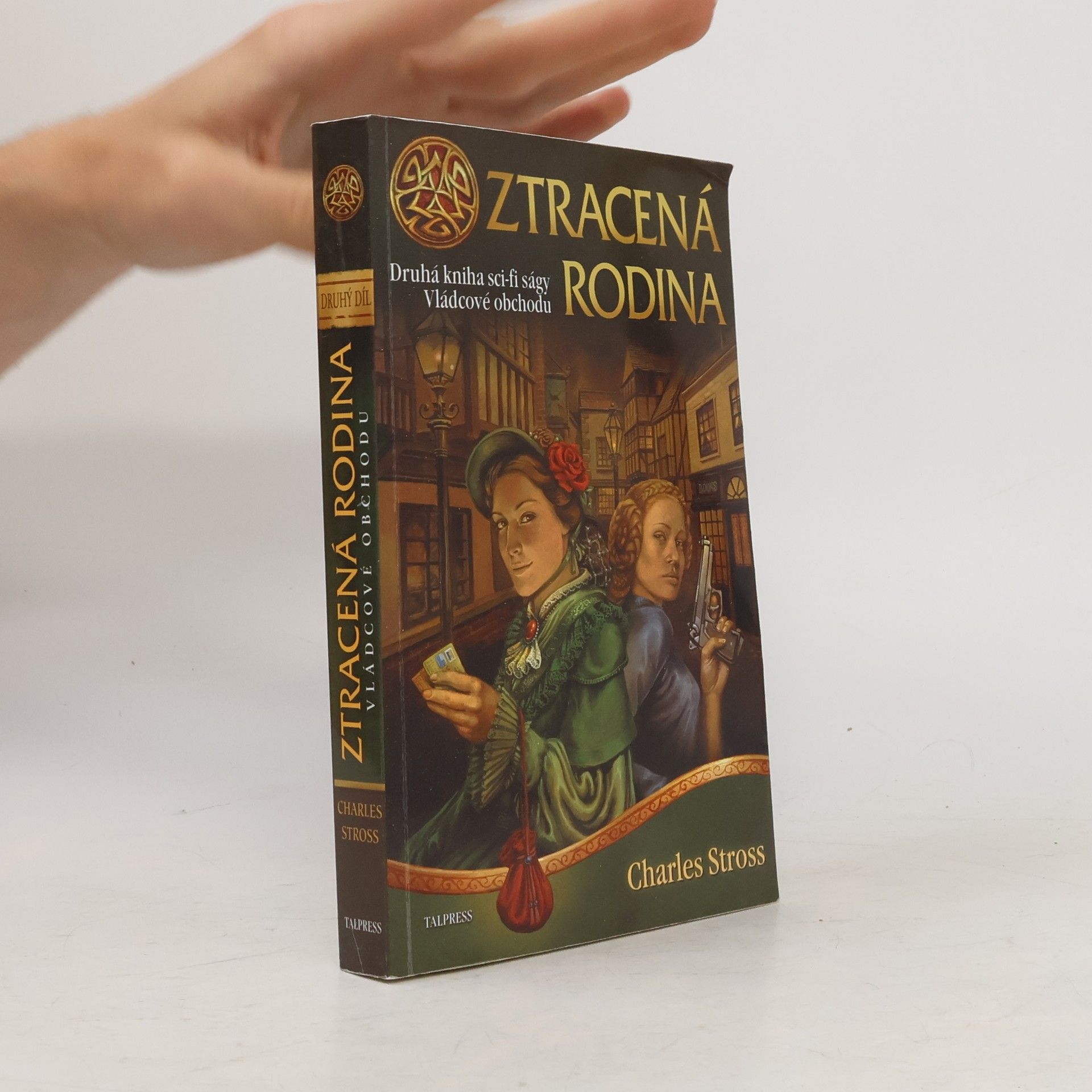Charles Stross Ztracená rodina