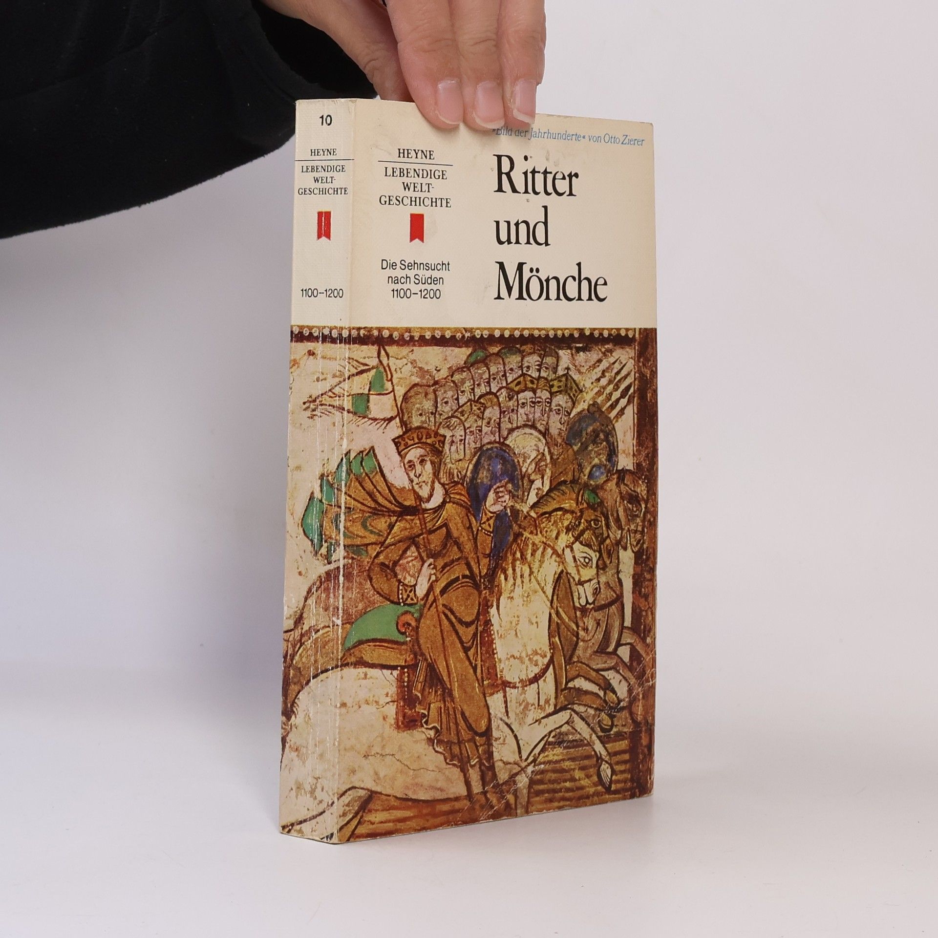 Otto Zierer Ritter und Mönche