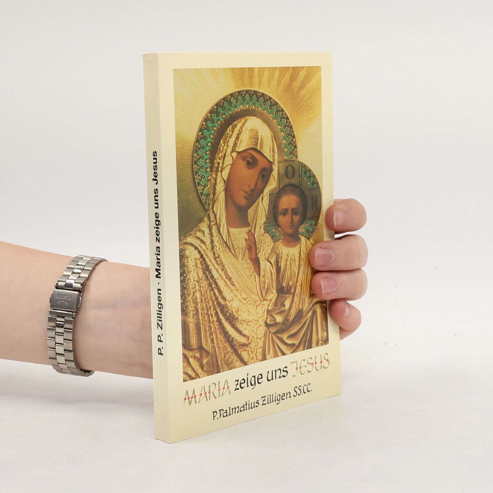 Palmatius Zilligen Maria zeige uns Jesus